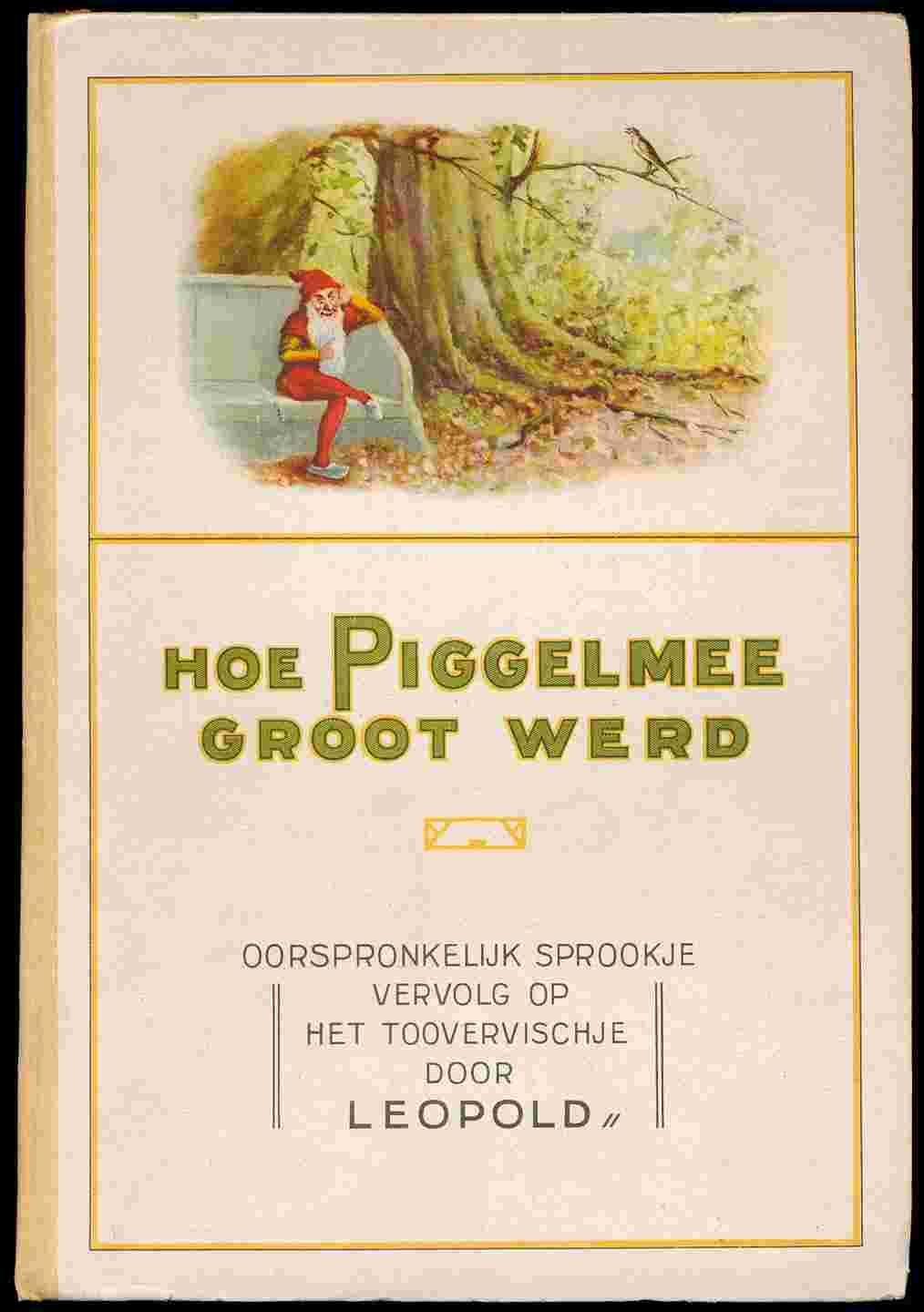Hoe Piggelmee groot werd cover