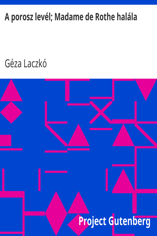 A porosz levél; Madame de Rothe halála cover