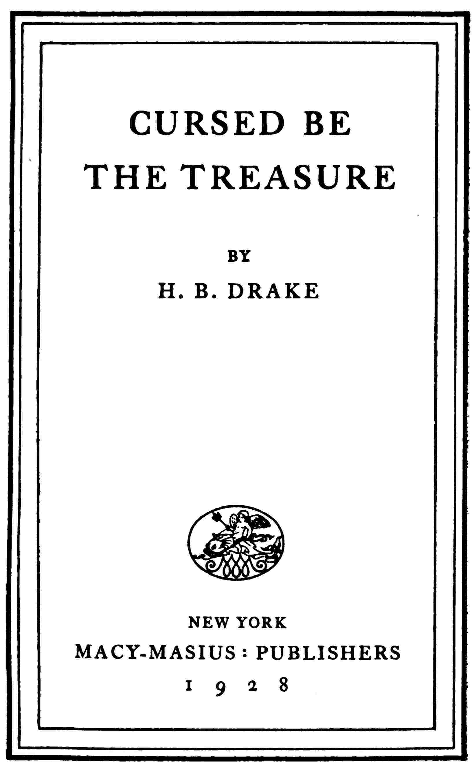 Cursed be the treasure cover