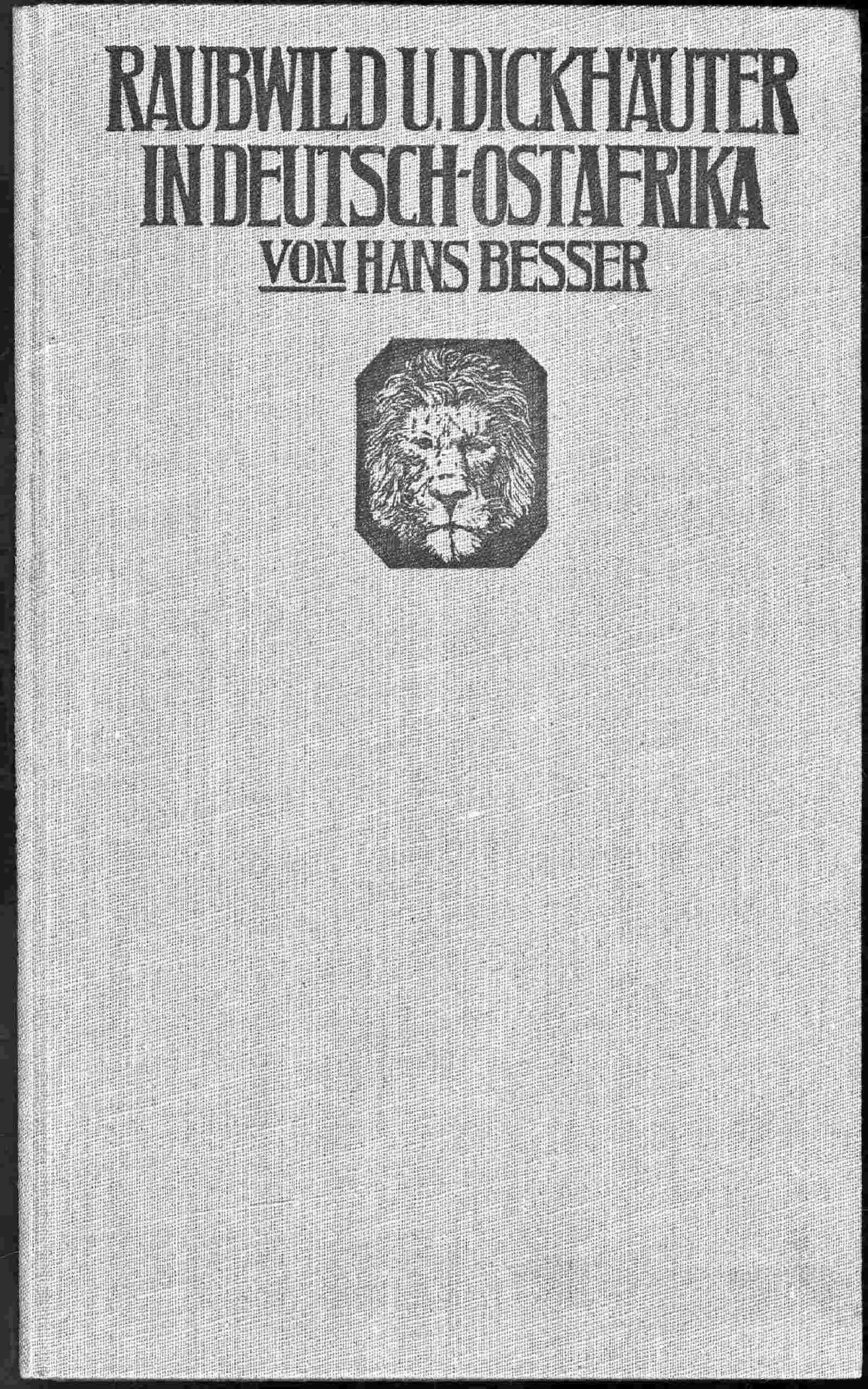 Raubwild und Dickhäuter in Deutsch-Ostafrika cover