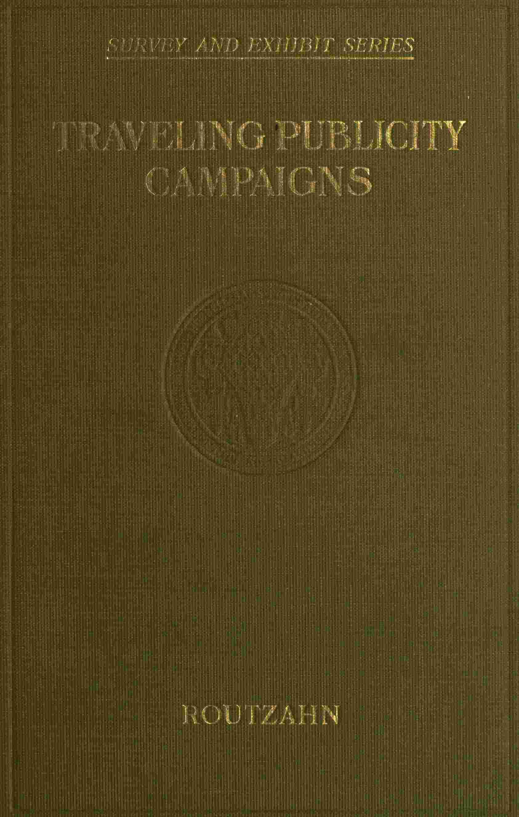 Traveling publicity campaigns cover