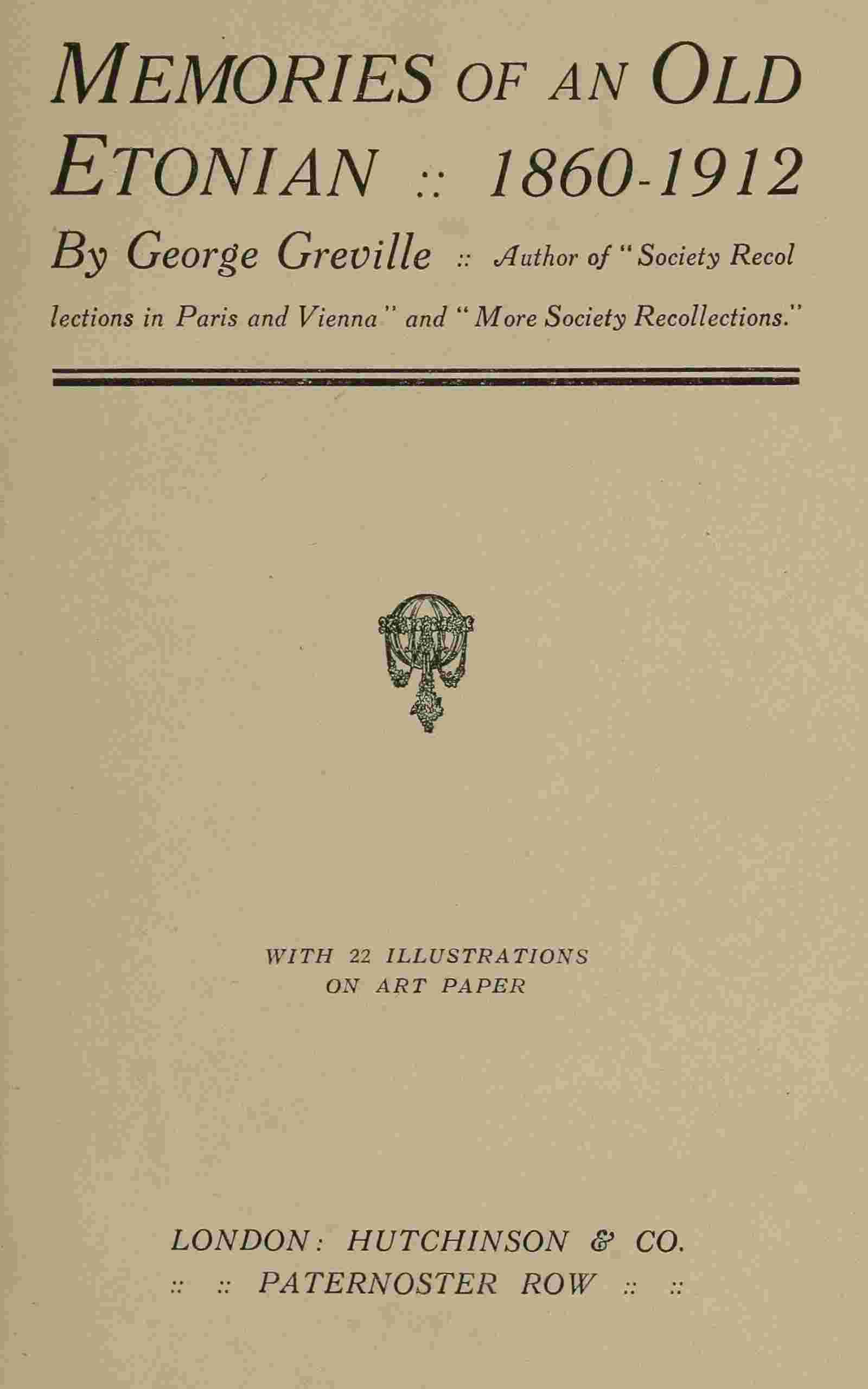 Memories of an Old Etonian, 1860-1912 cover