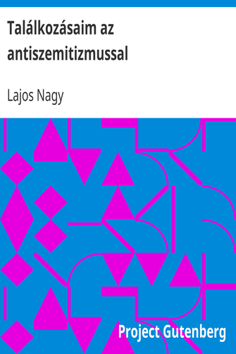 Találkozásaim az antiszemitizmussal cover