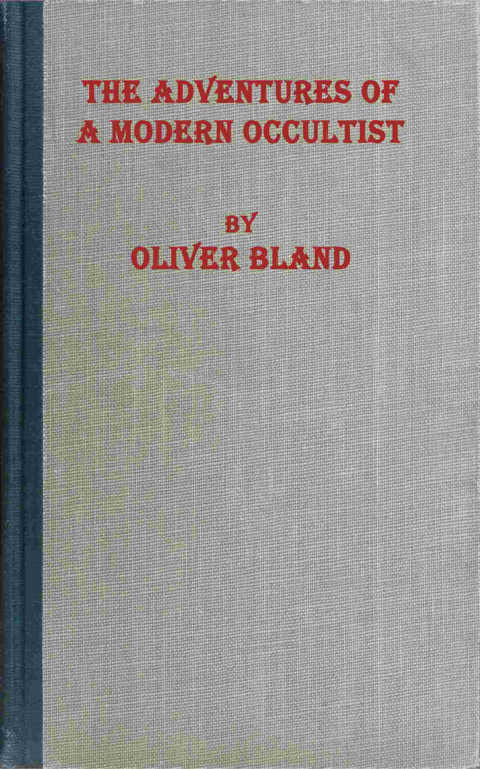 The adventures of a modern occultist cover