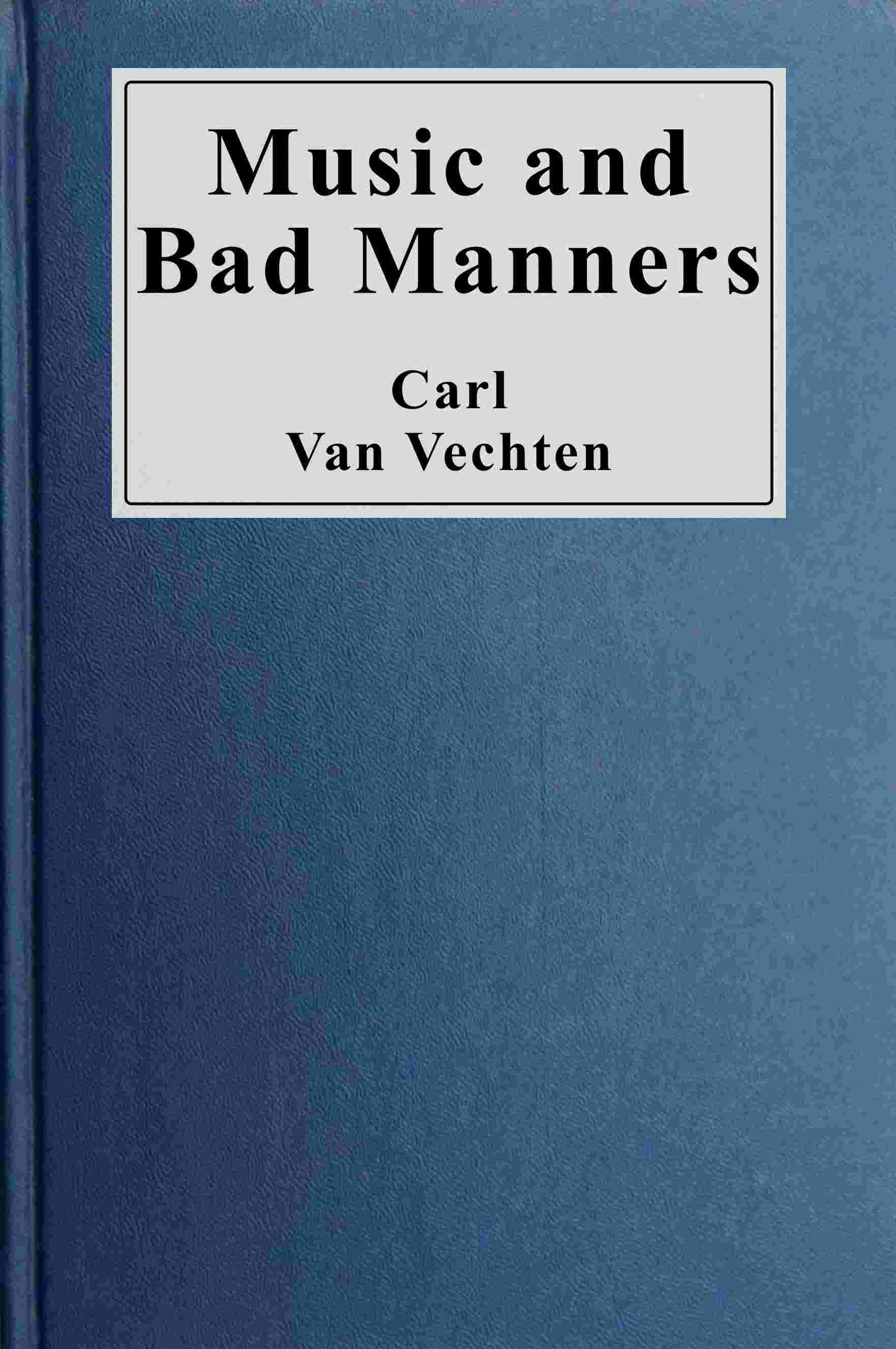 Music and bad manners cover