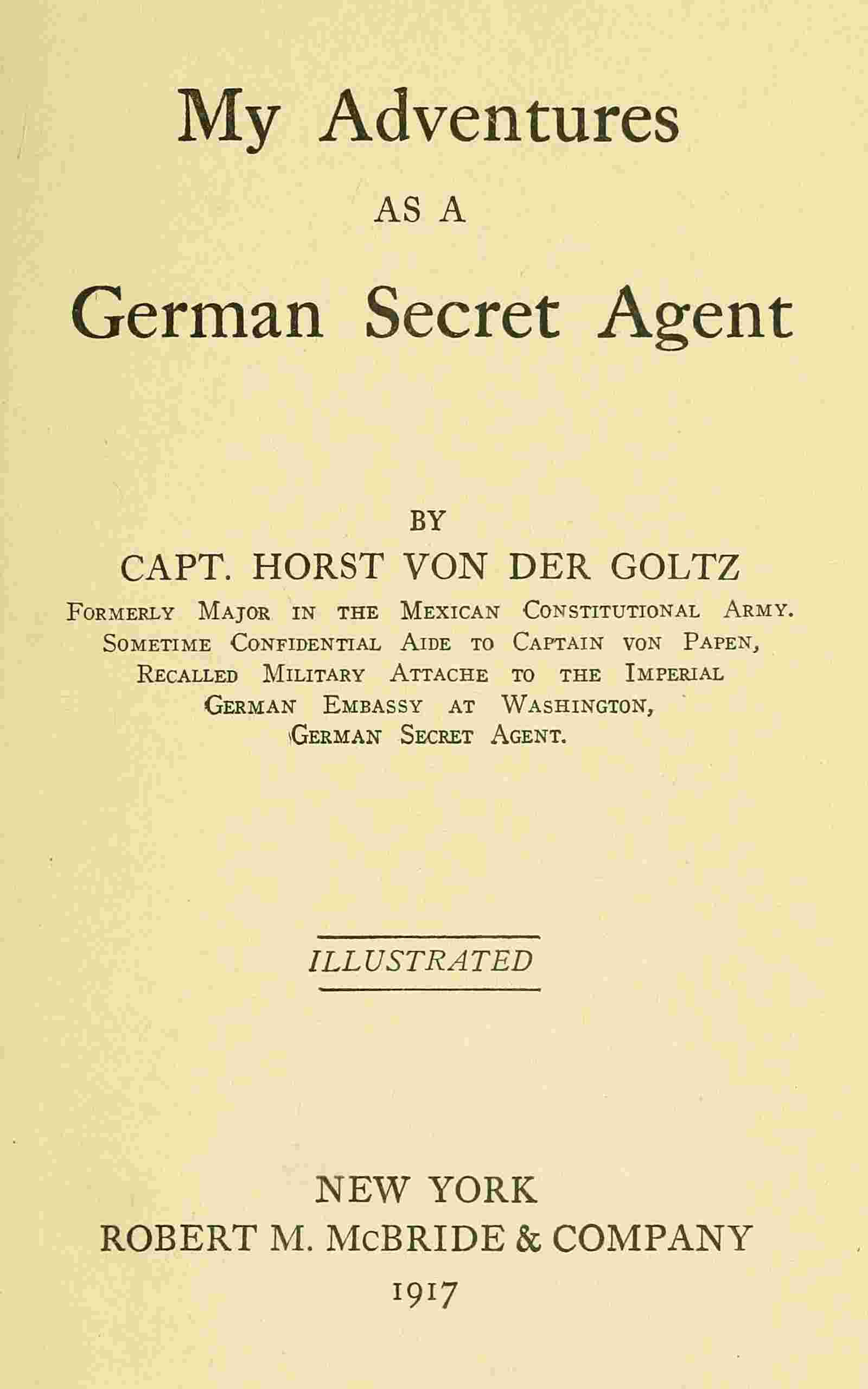 My adventures as a German secret agent cover