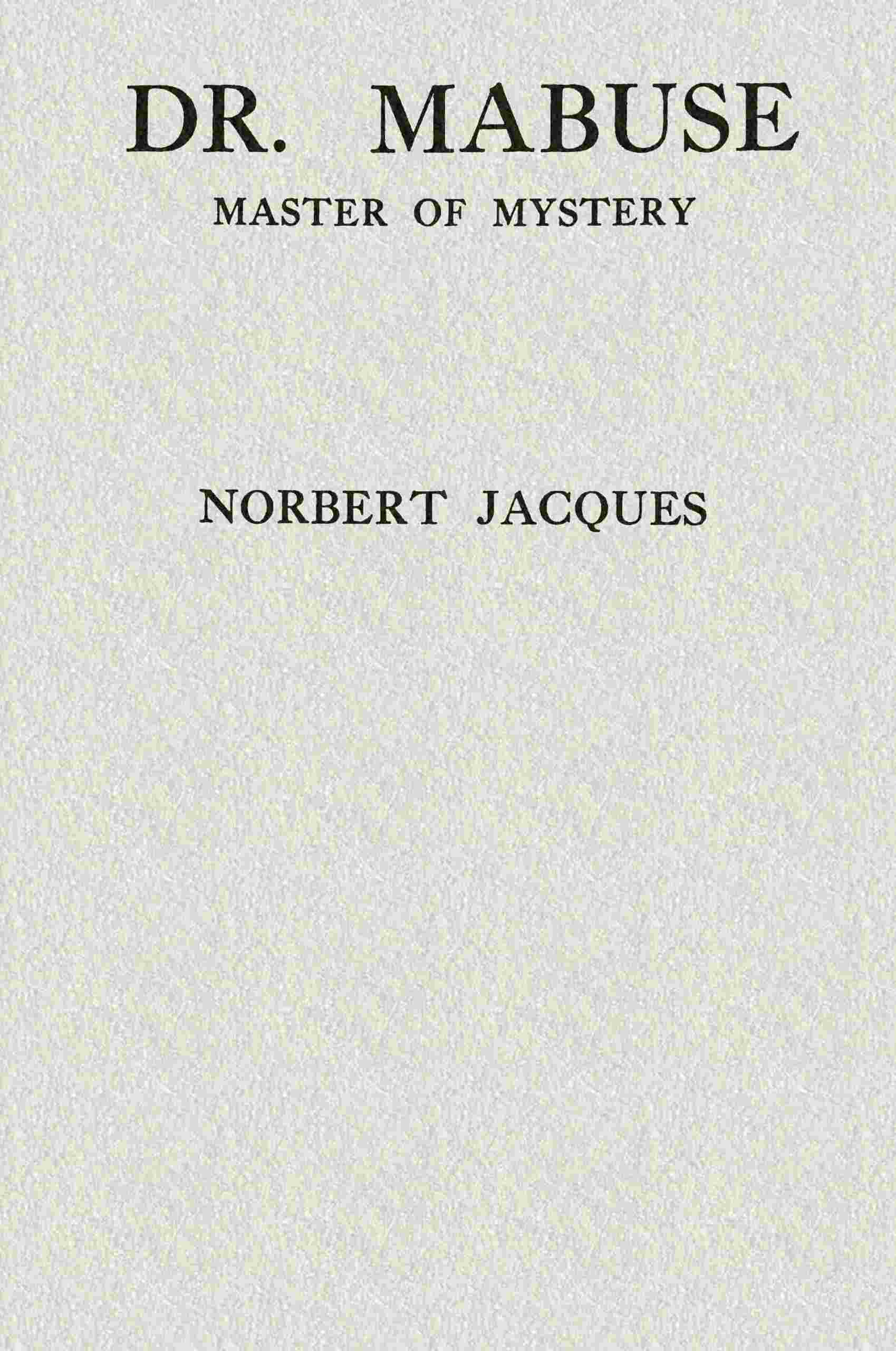 Dr. Mabuse, master of mystery cover
