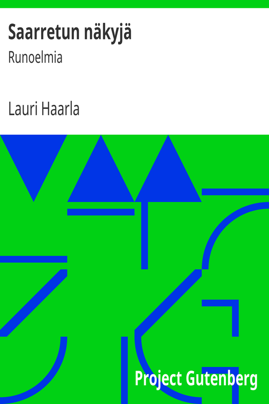 Saarretun näkyjä cover