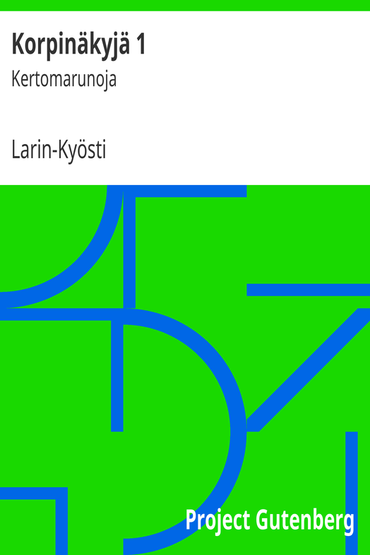 Korpinäkyjä 1 cover