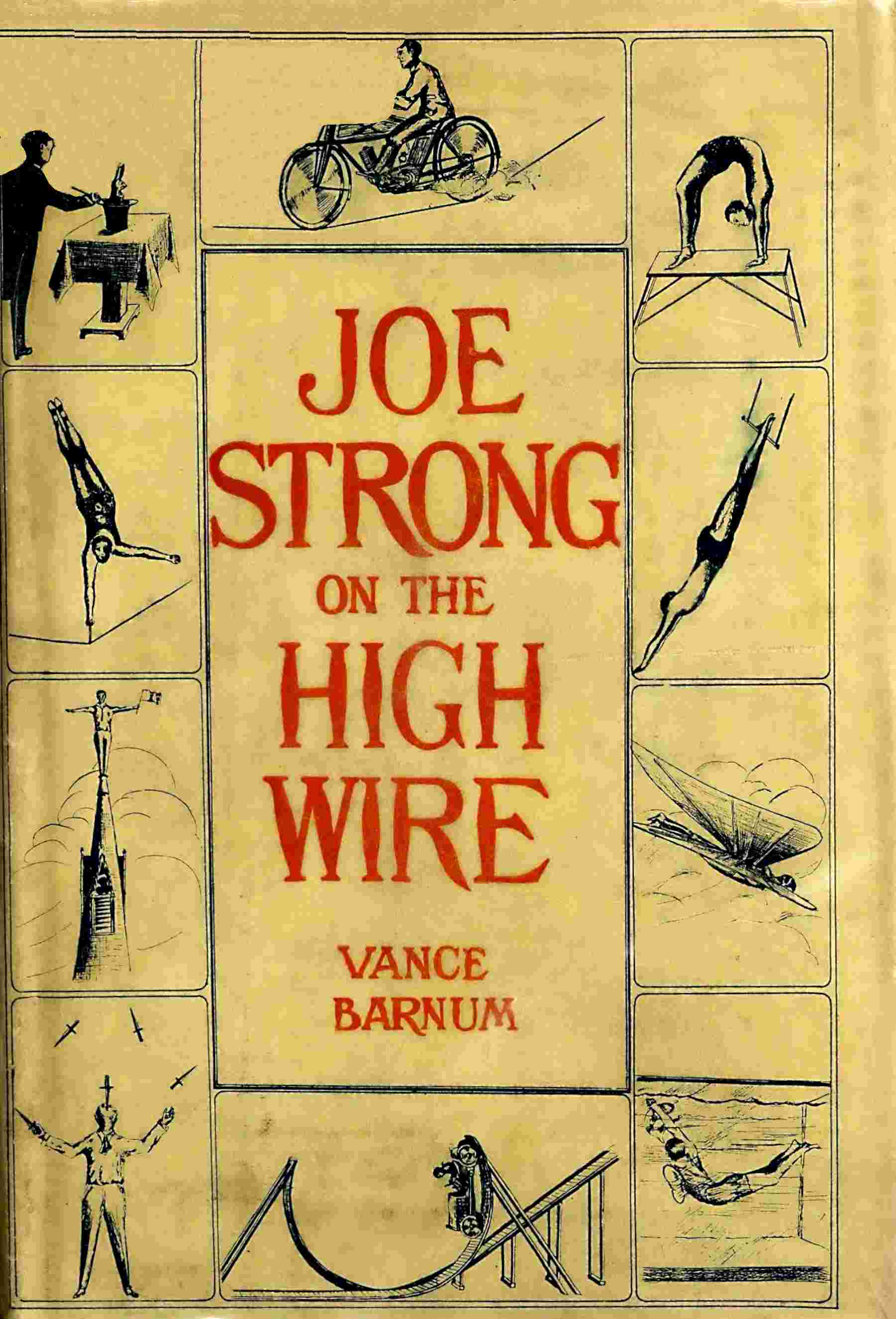 Joe Strong on the high wire cover