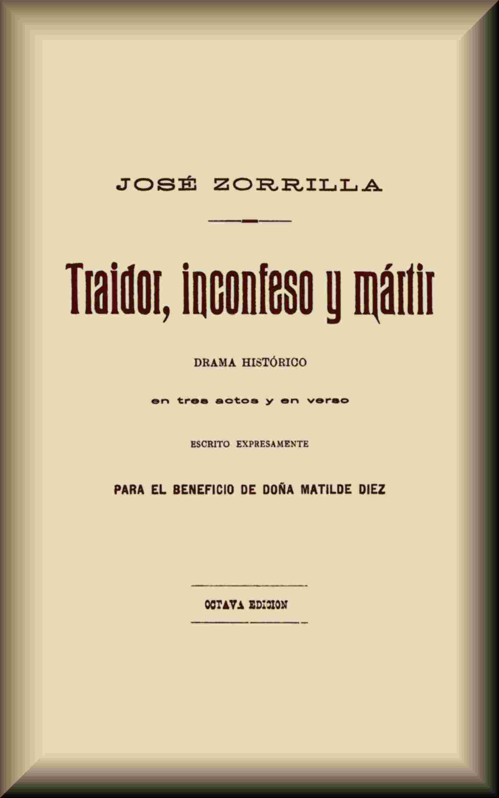 Traidor, inconfeso y martir cover