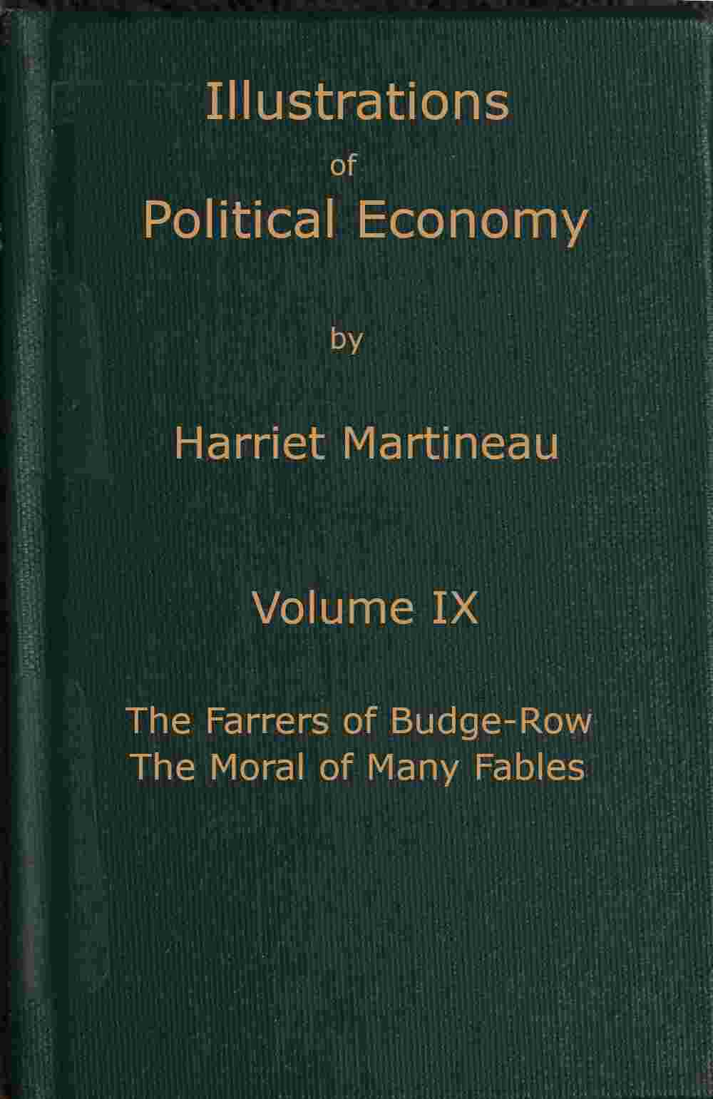 Illustrations of political economy, Volume 9 (of 9) cover