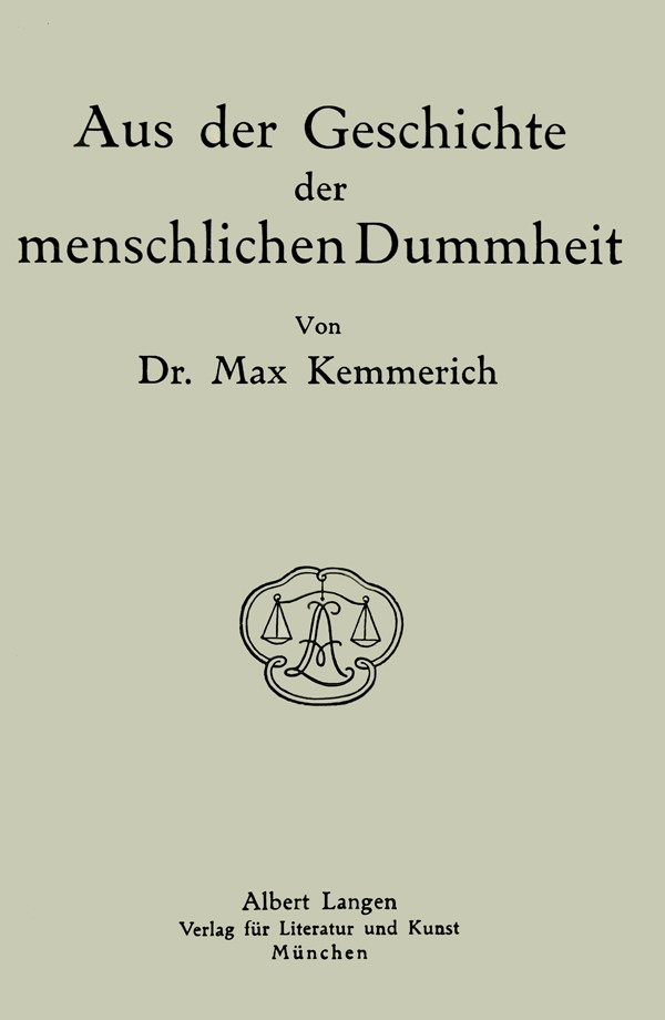 Aus der Geschichte der menschlichen Dummheit cover