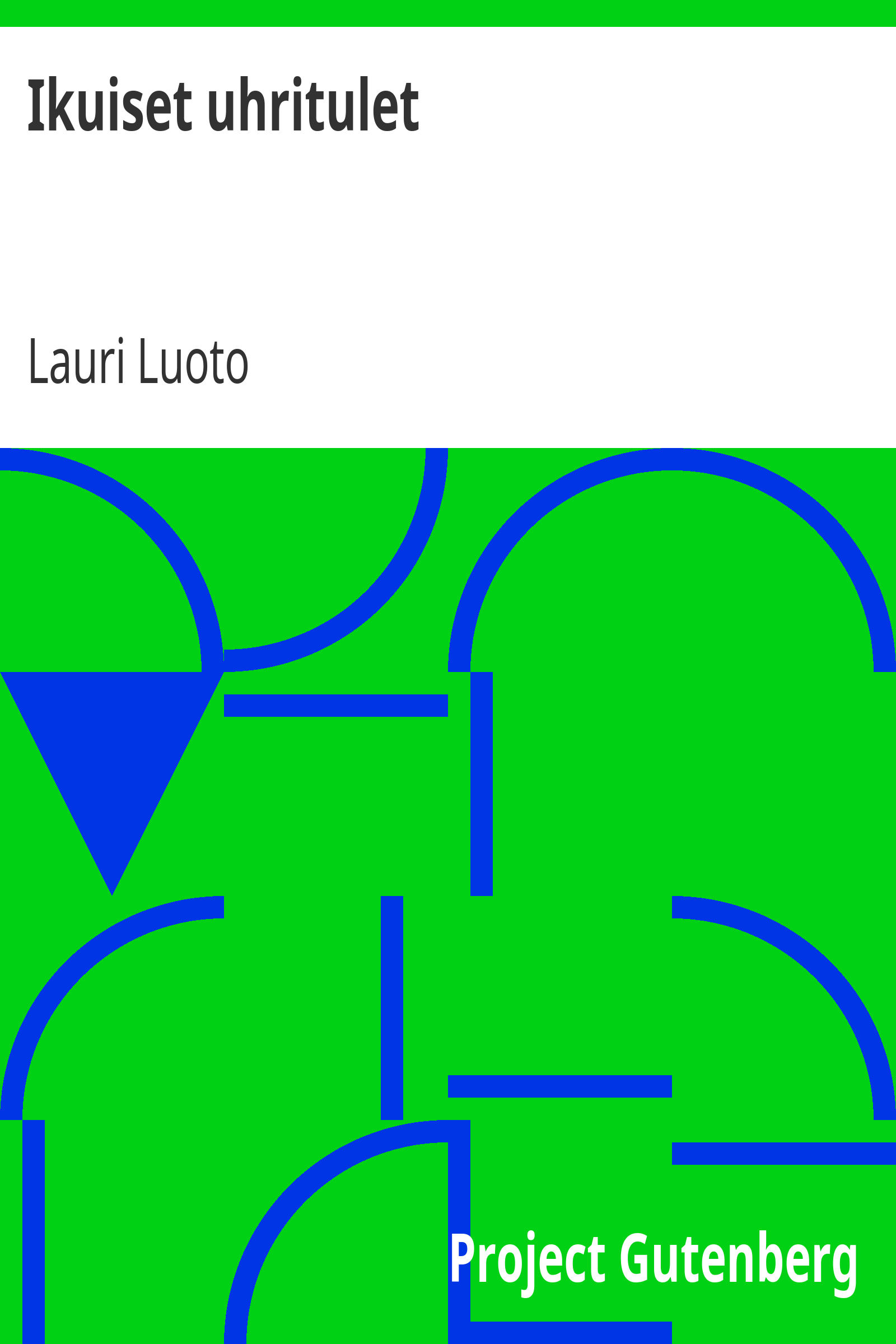 Ikuiset uhritulet cover