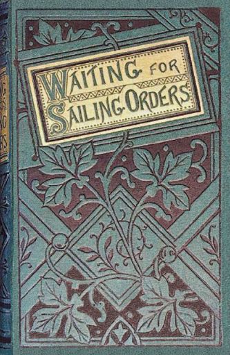 Waiting for sailing orders cover