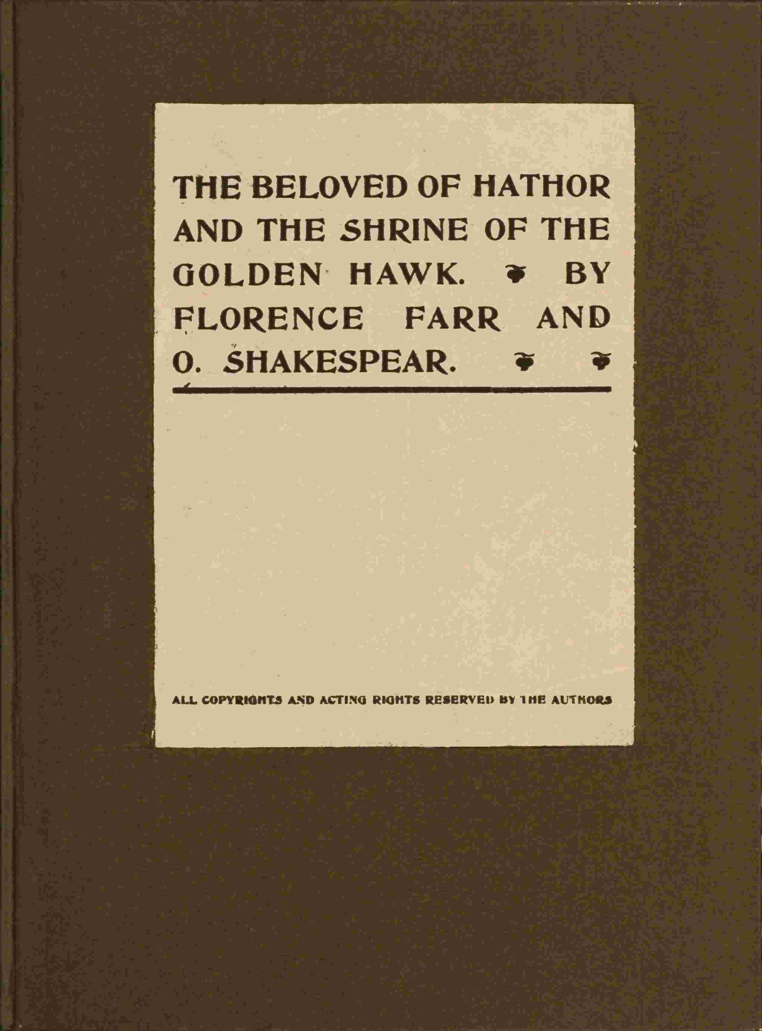The beloved of Hathor, and The shrine of the Golden Hawk cover