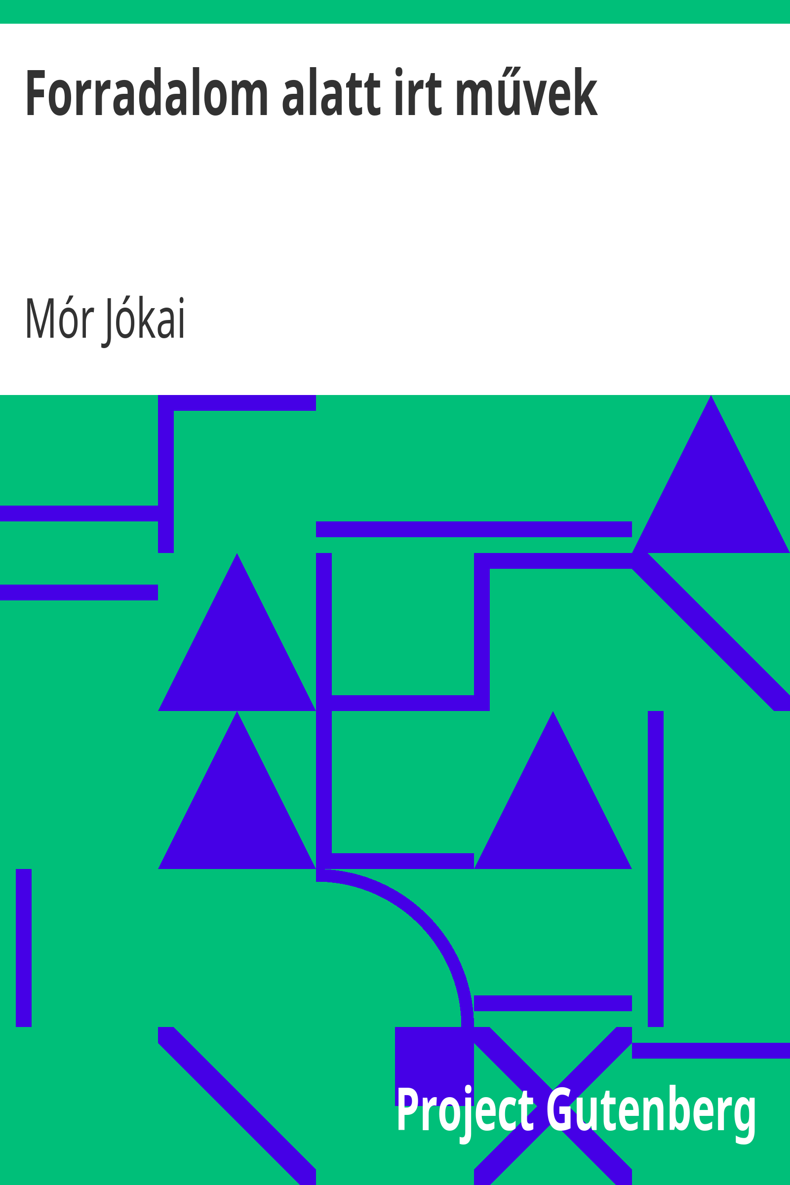 Forradalom alatt irt művek cover