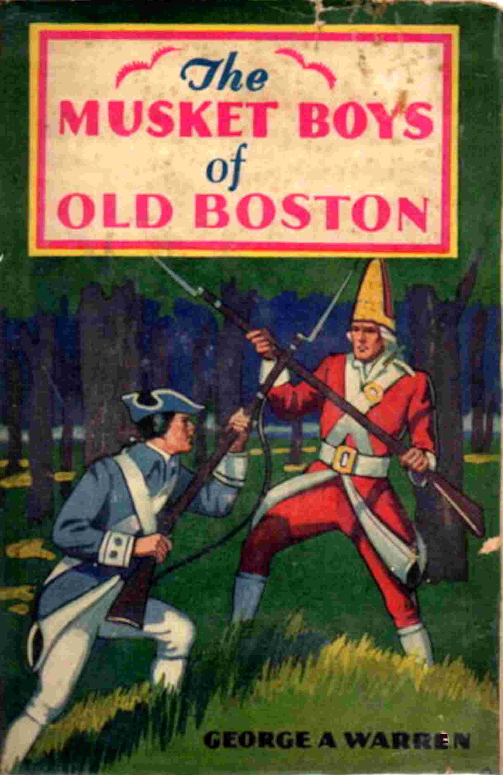 The Musket Boys of Old Boston cover