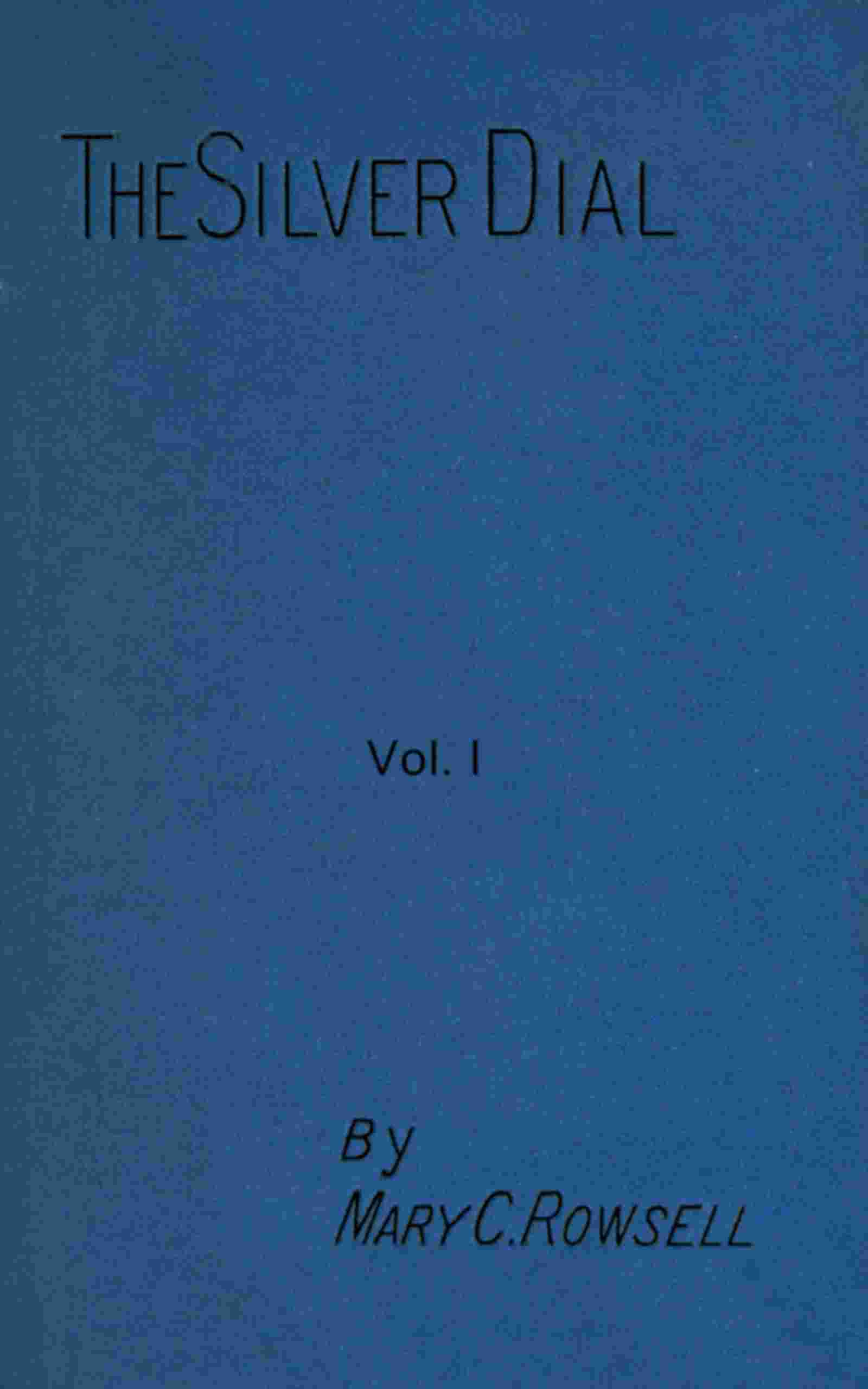 The silver dial, volume 1 (of 3) cover