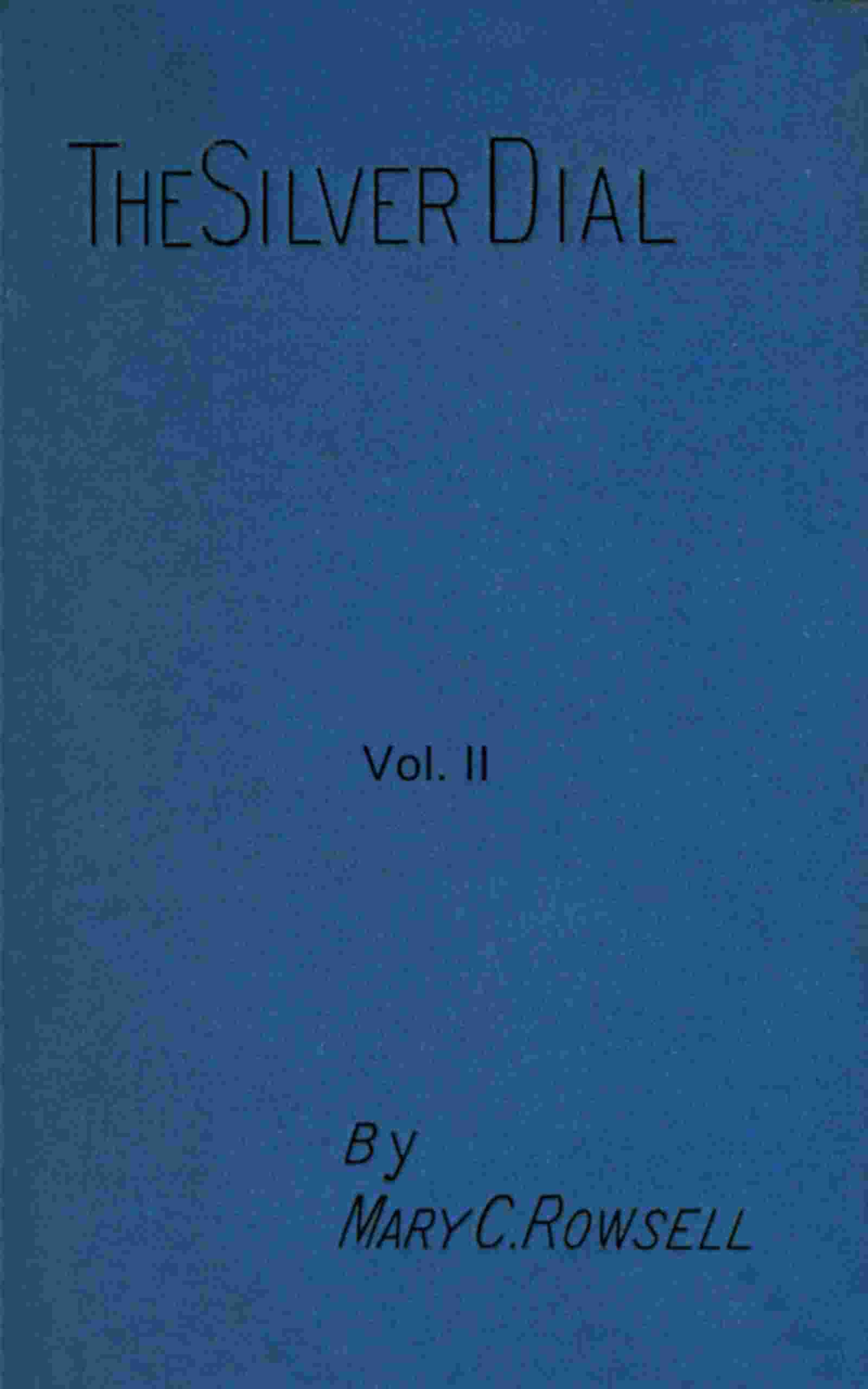 The silver dial, volume 2 (of 3) cover