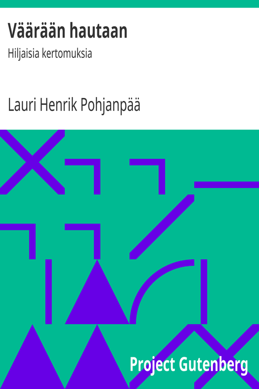 Väärään hautaan cover