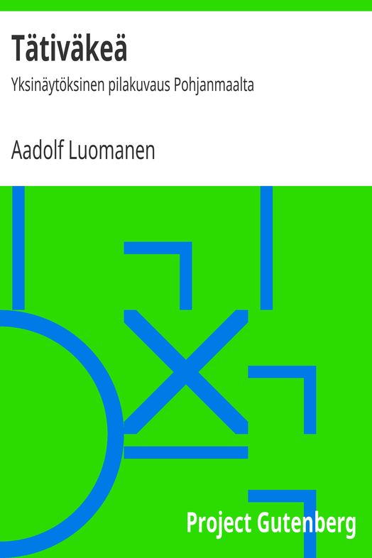 Tätiväkeä cover