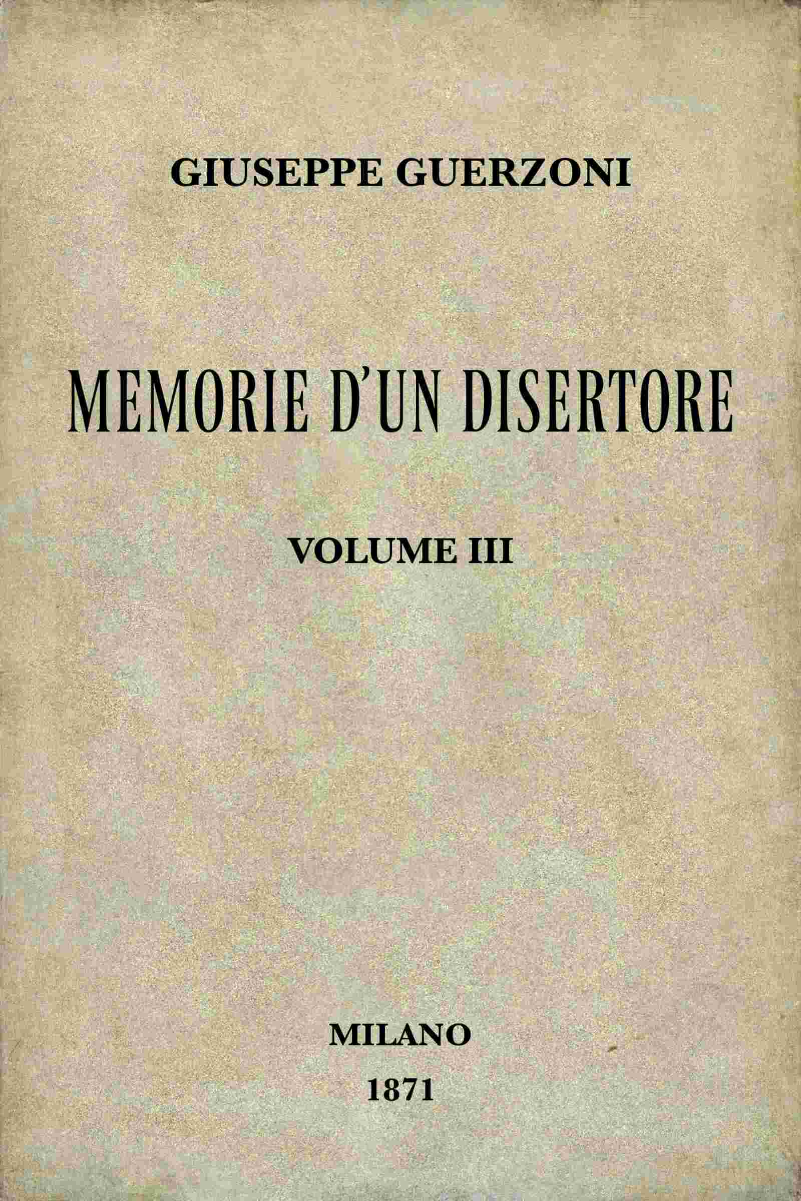 Memorie d'un disertore, vol. 3/3 cover