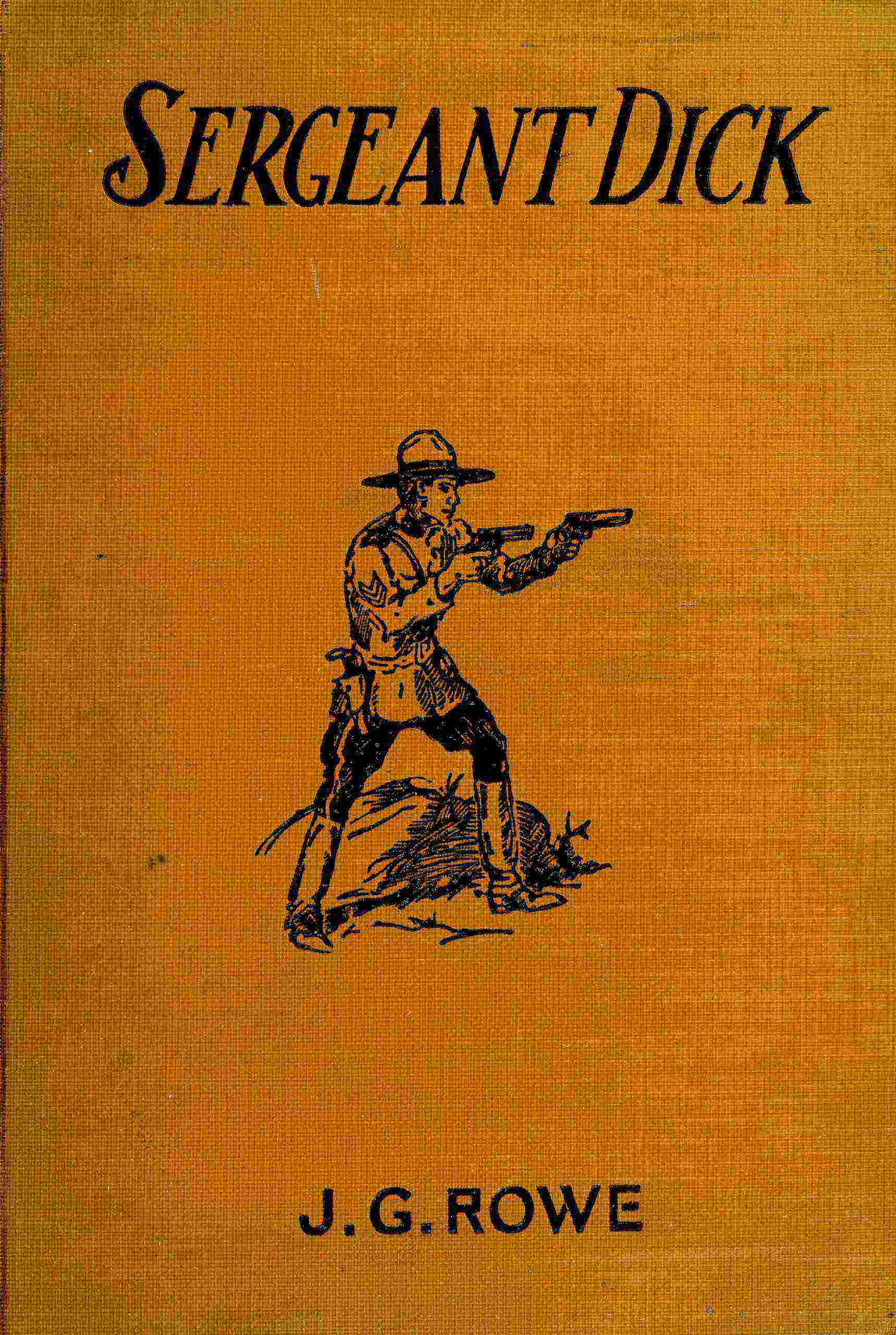 Sergeant Dick of the Royal Mounted Police cover