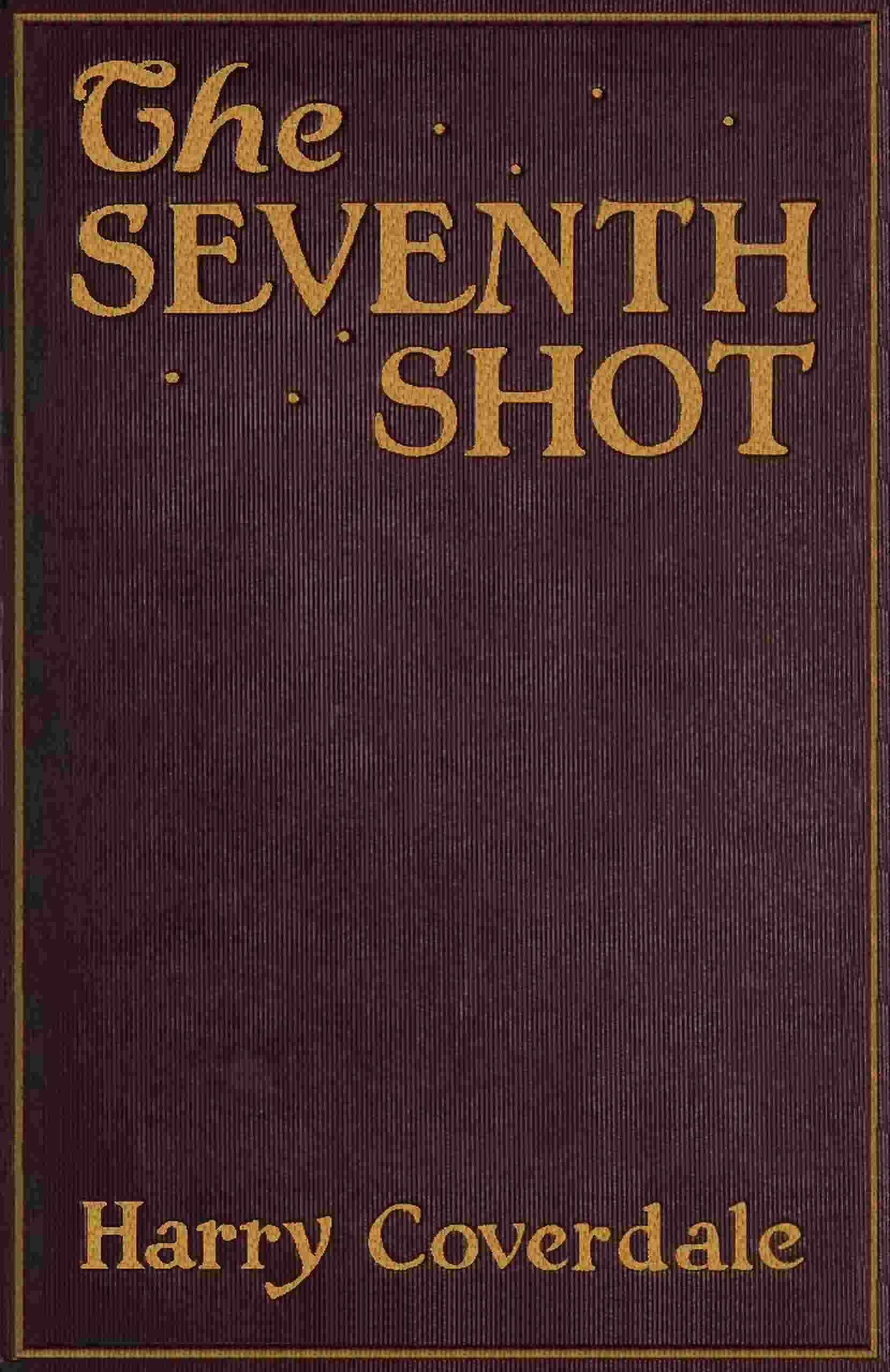 The seventh shot cover