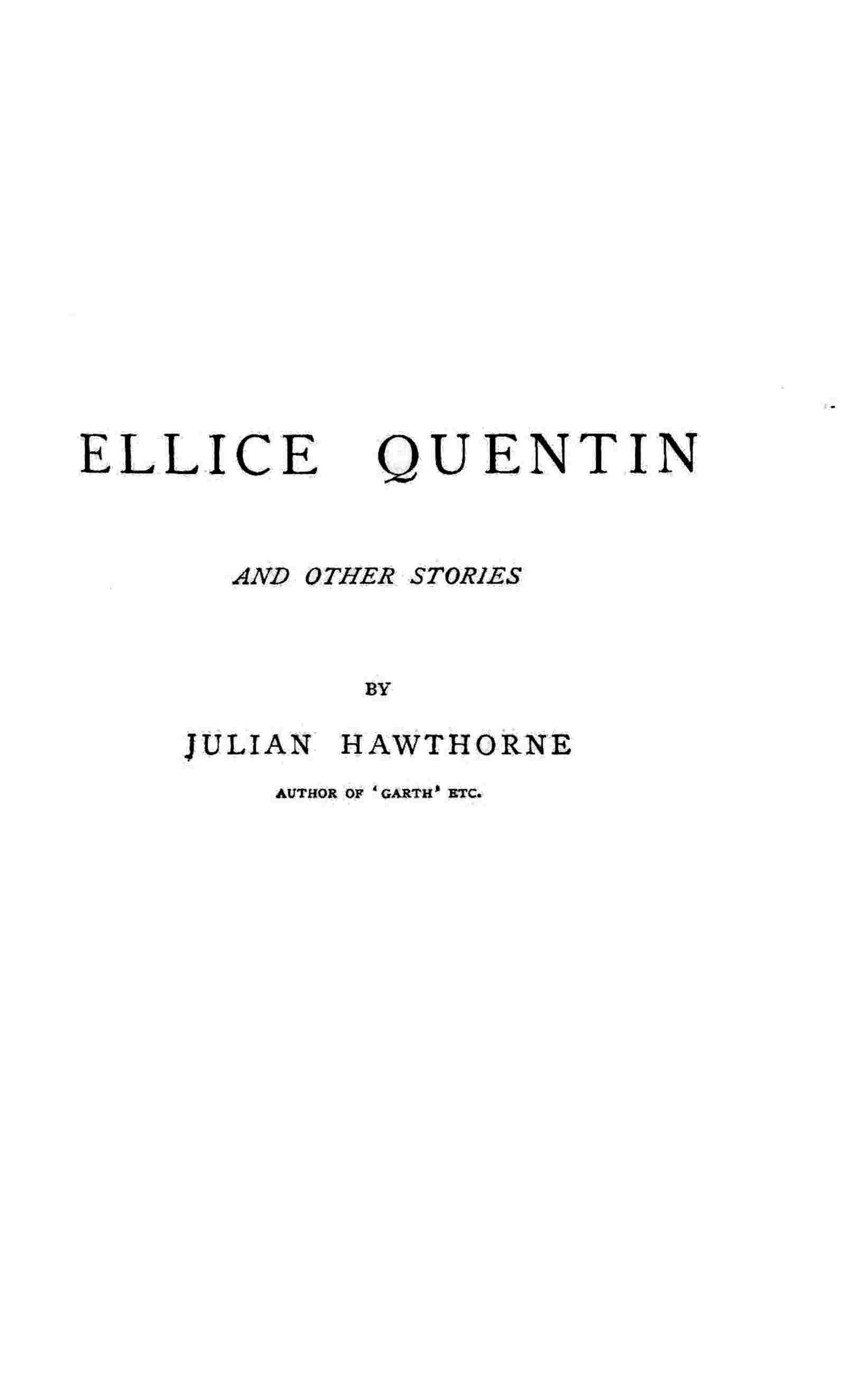 Ellice Quentin, and other stories cover