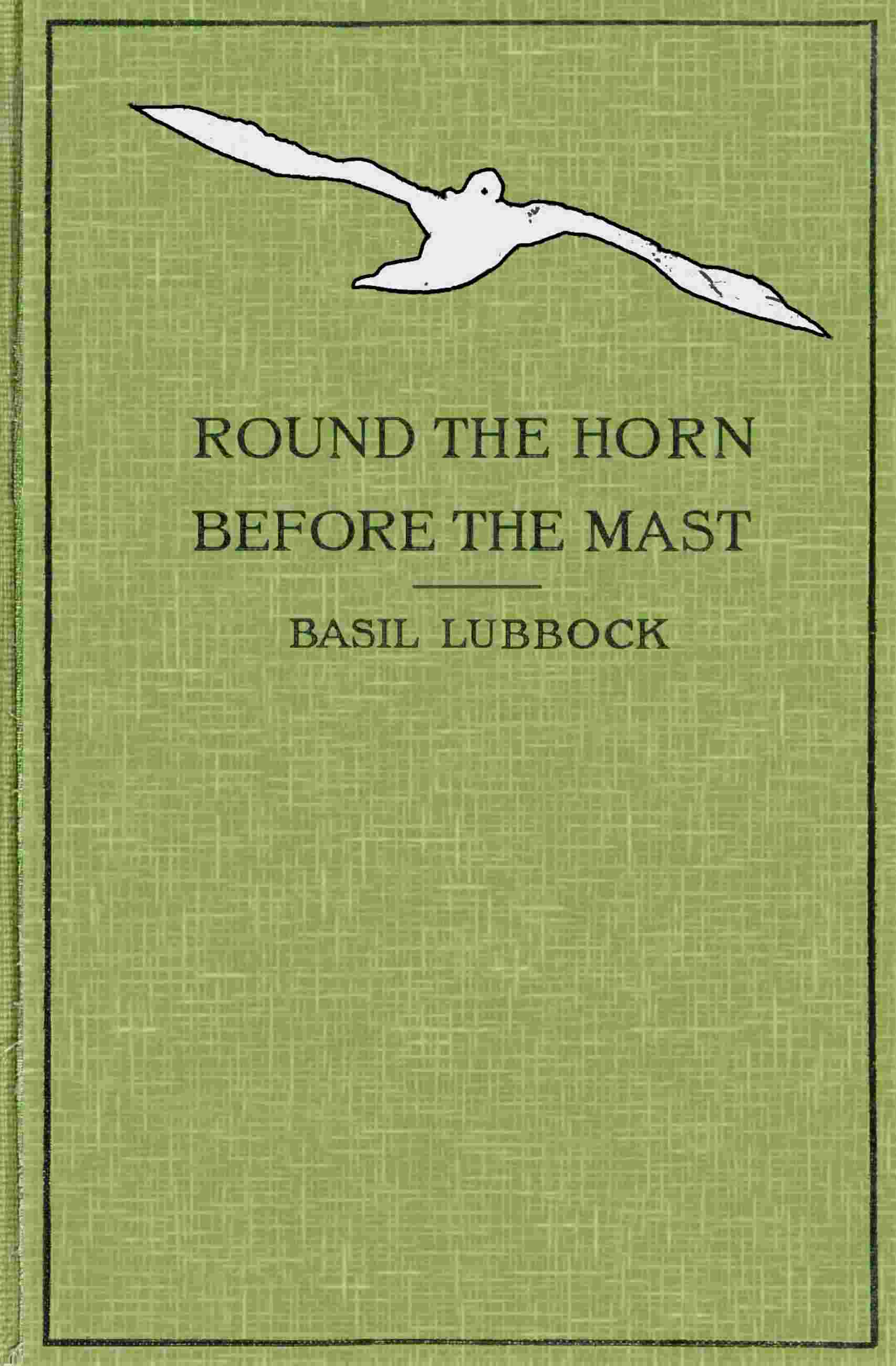 Round the Horn before the mast cover