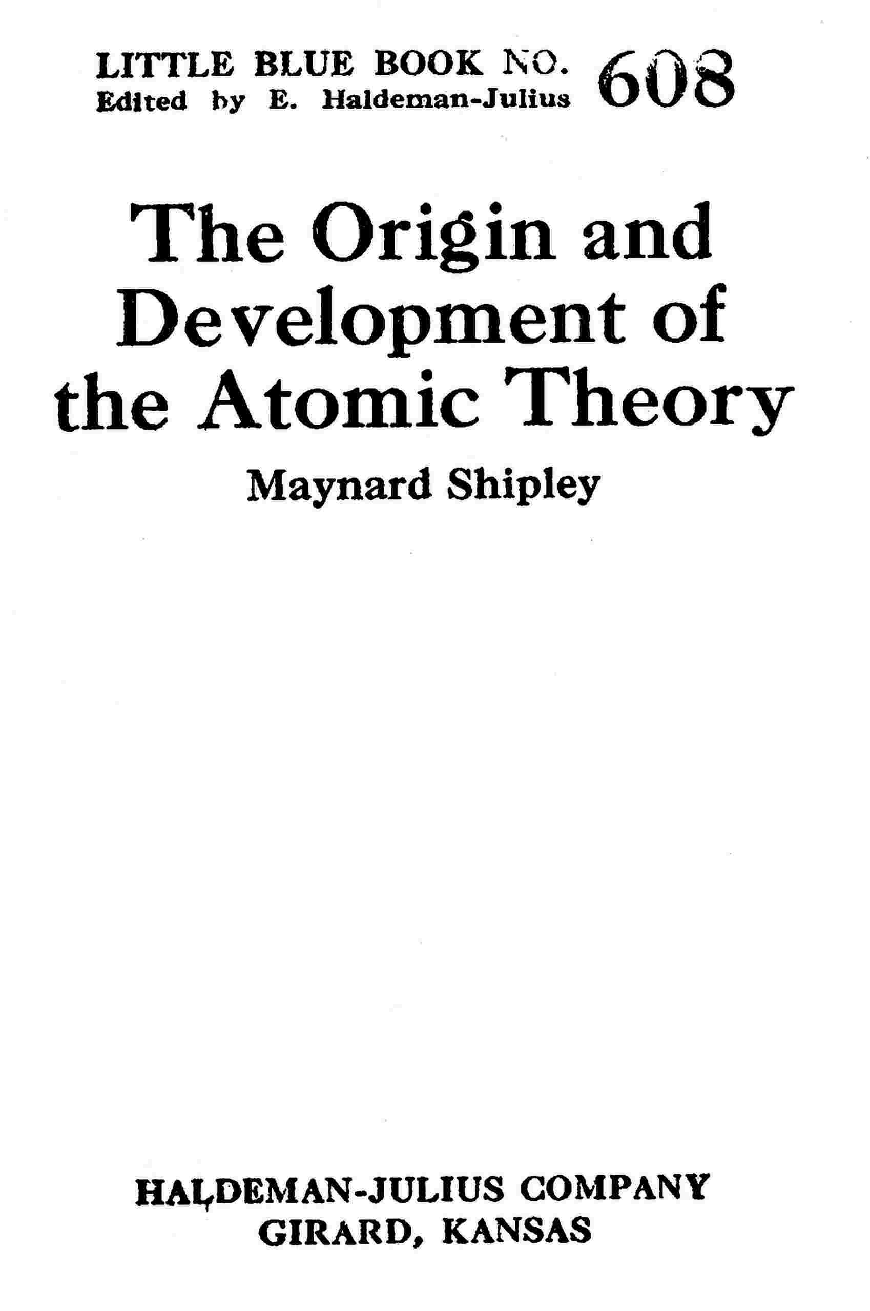 The origin and development of the atomic theory cover