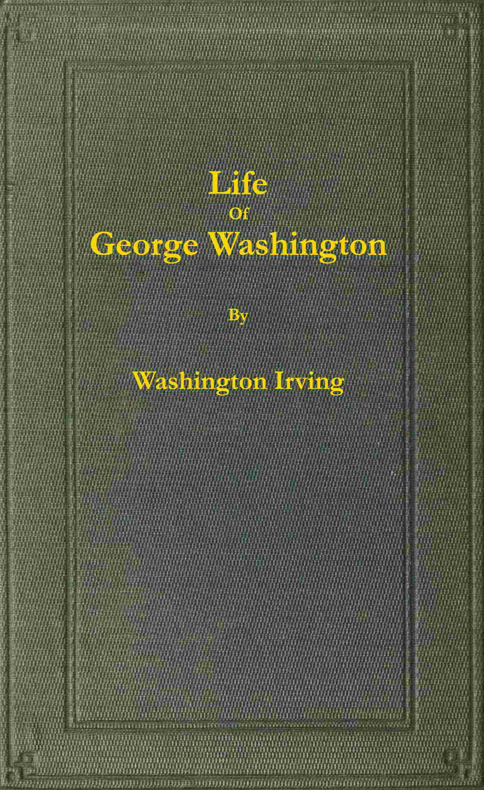 Life of George Washington, volume 2 of 5 cover