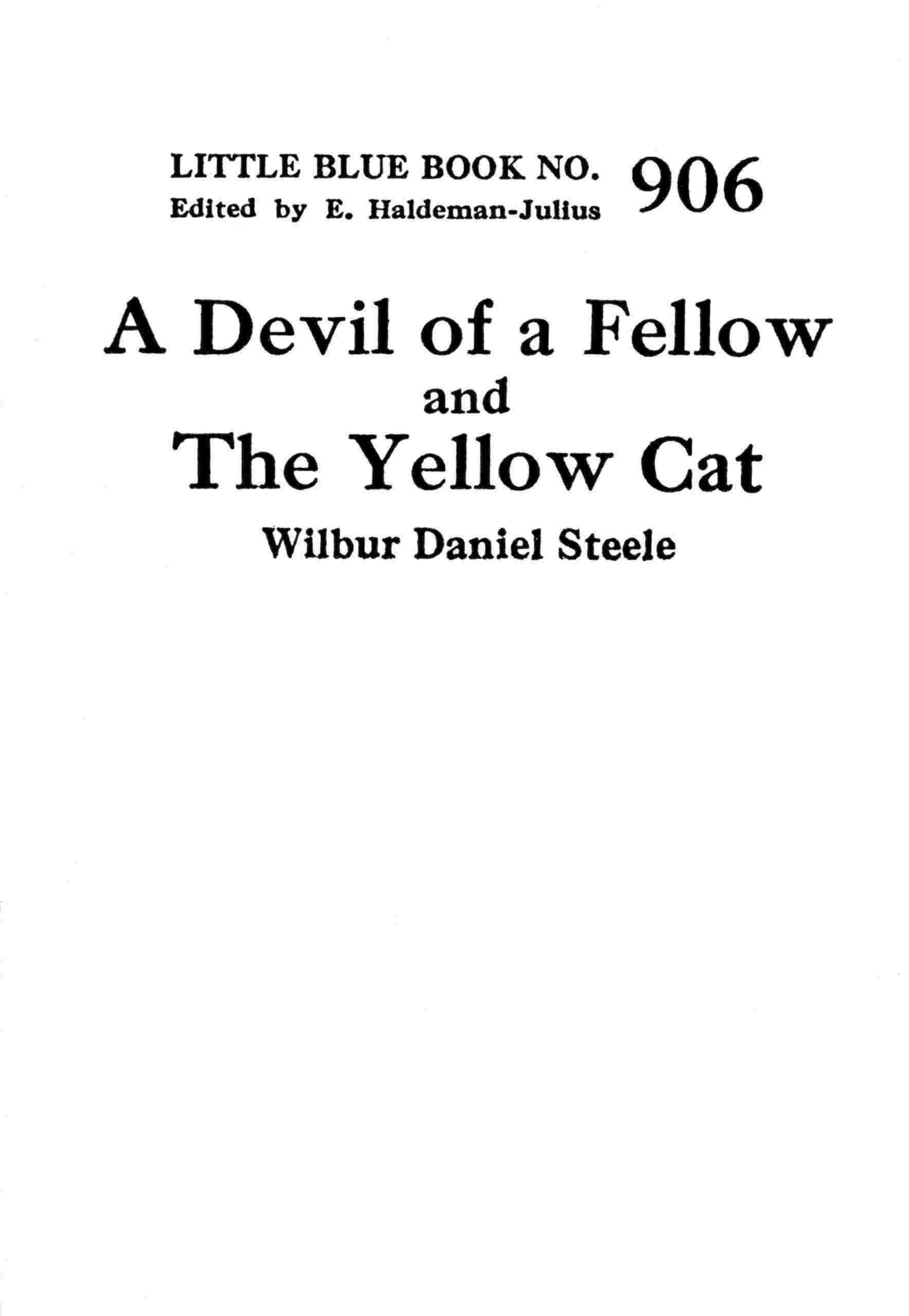 A devil of a fellow, and The yellow cat cover