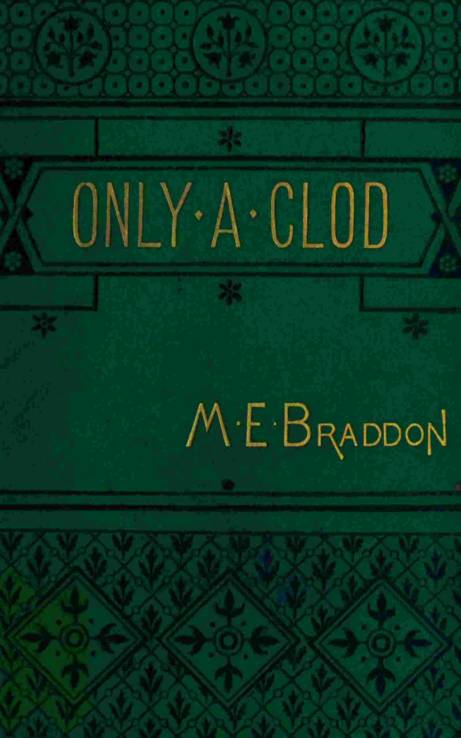 Only a clod cover