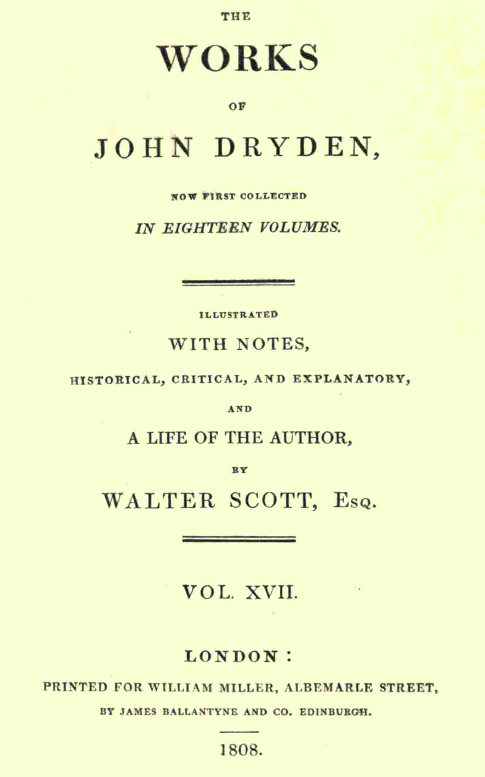 The works of John Dryden, now first collected in eighteen volumes. Volume 17 cover