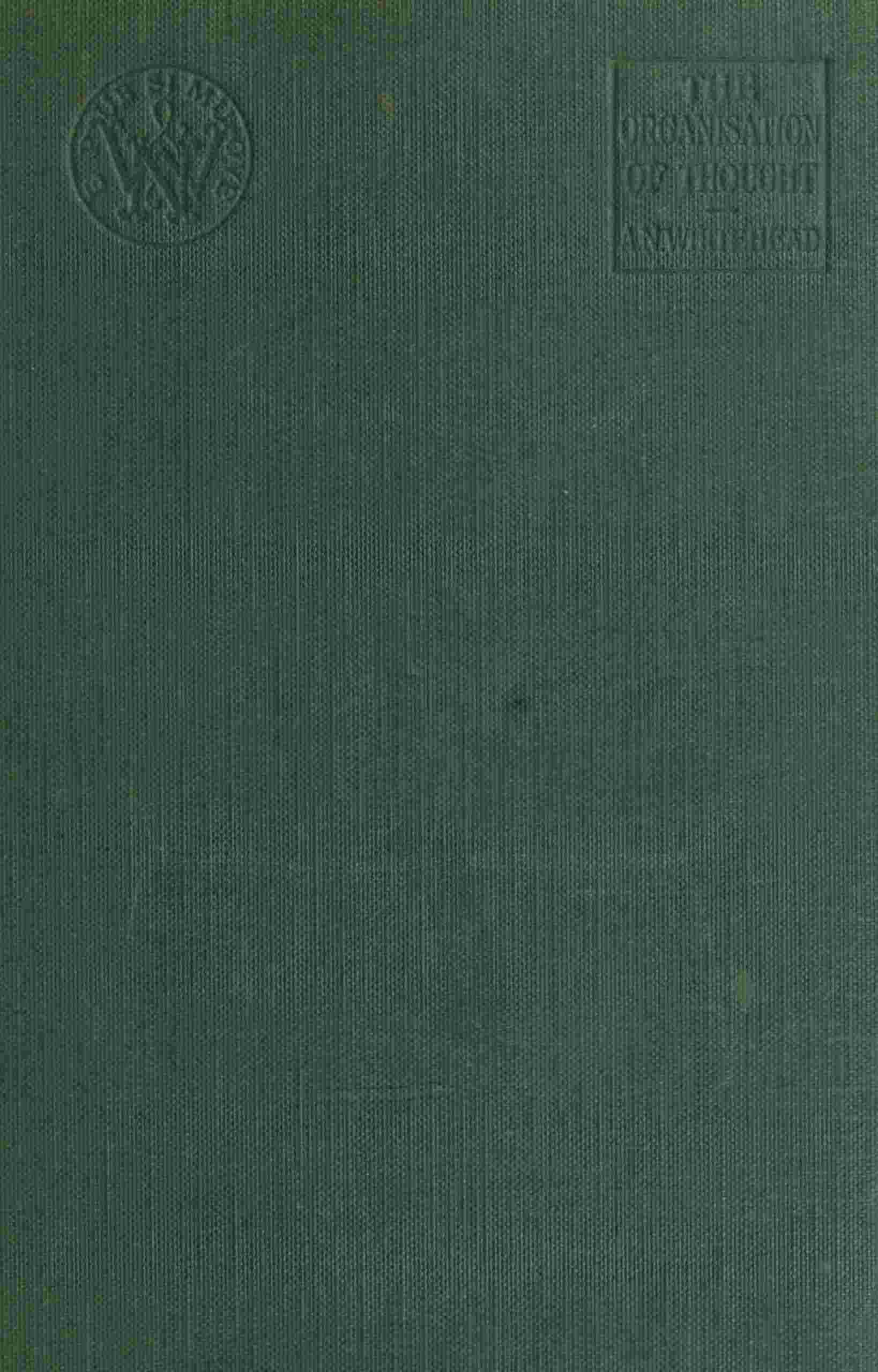 The organisation of thought, educational and scientific cover