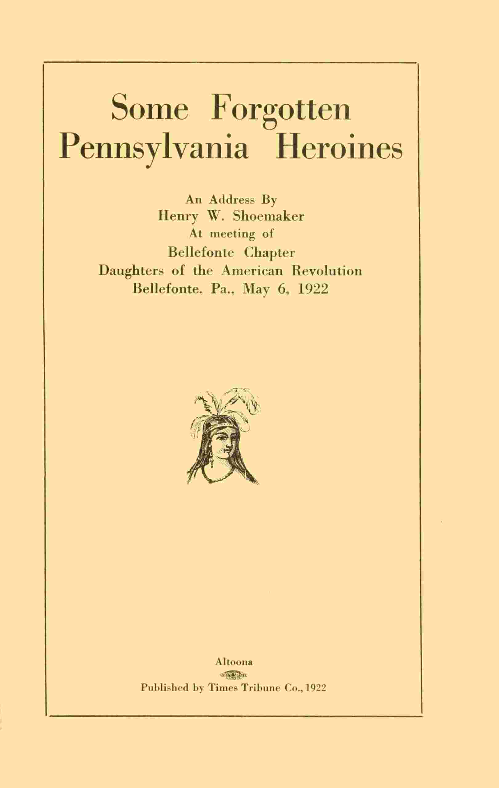 Some forgotten Pennsylvania heroines cover