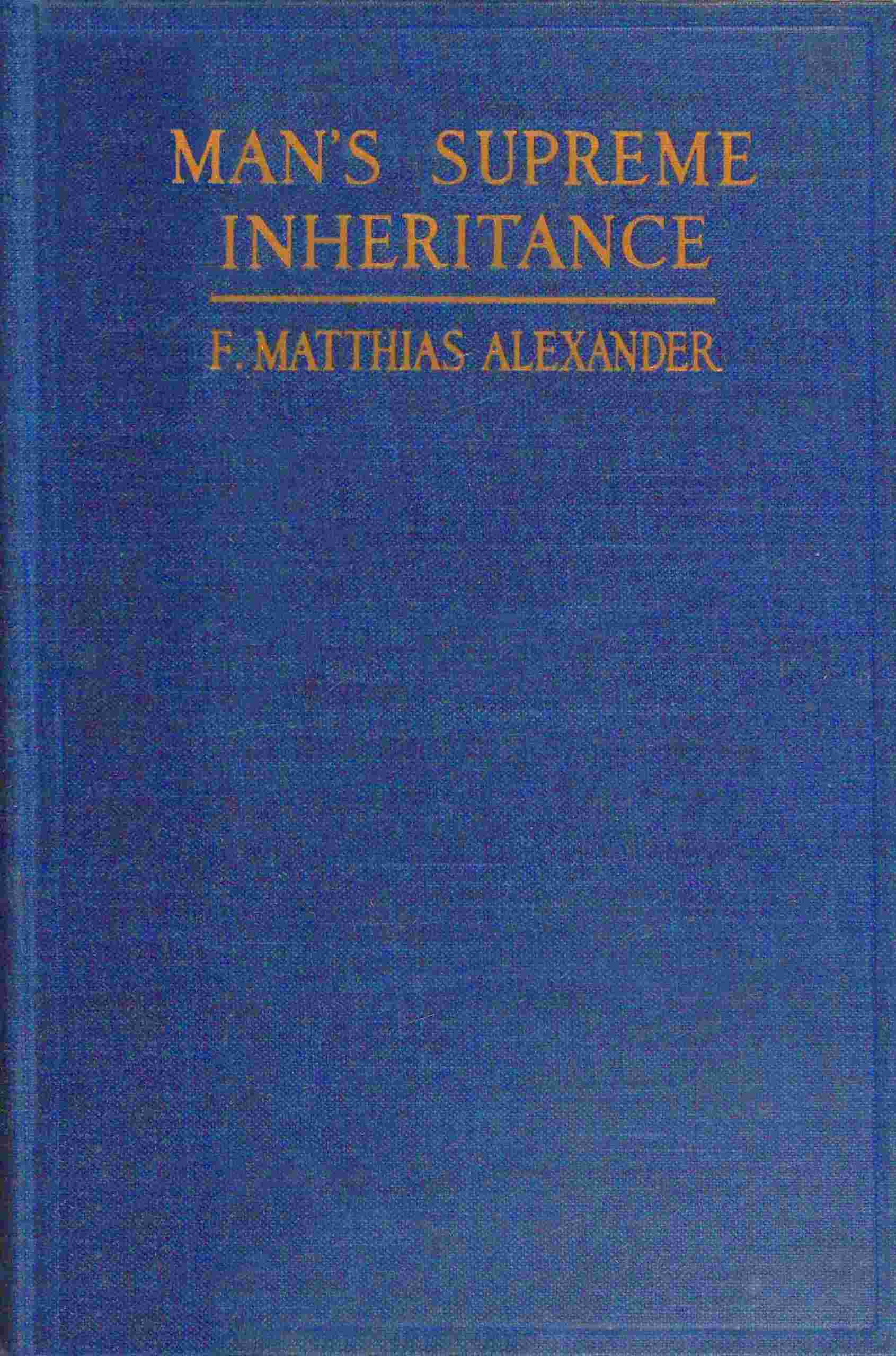 Man's supreme inheritance cover