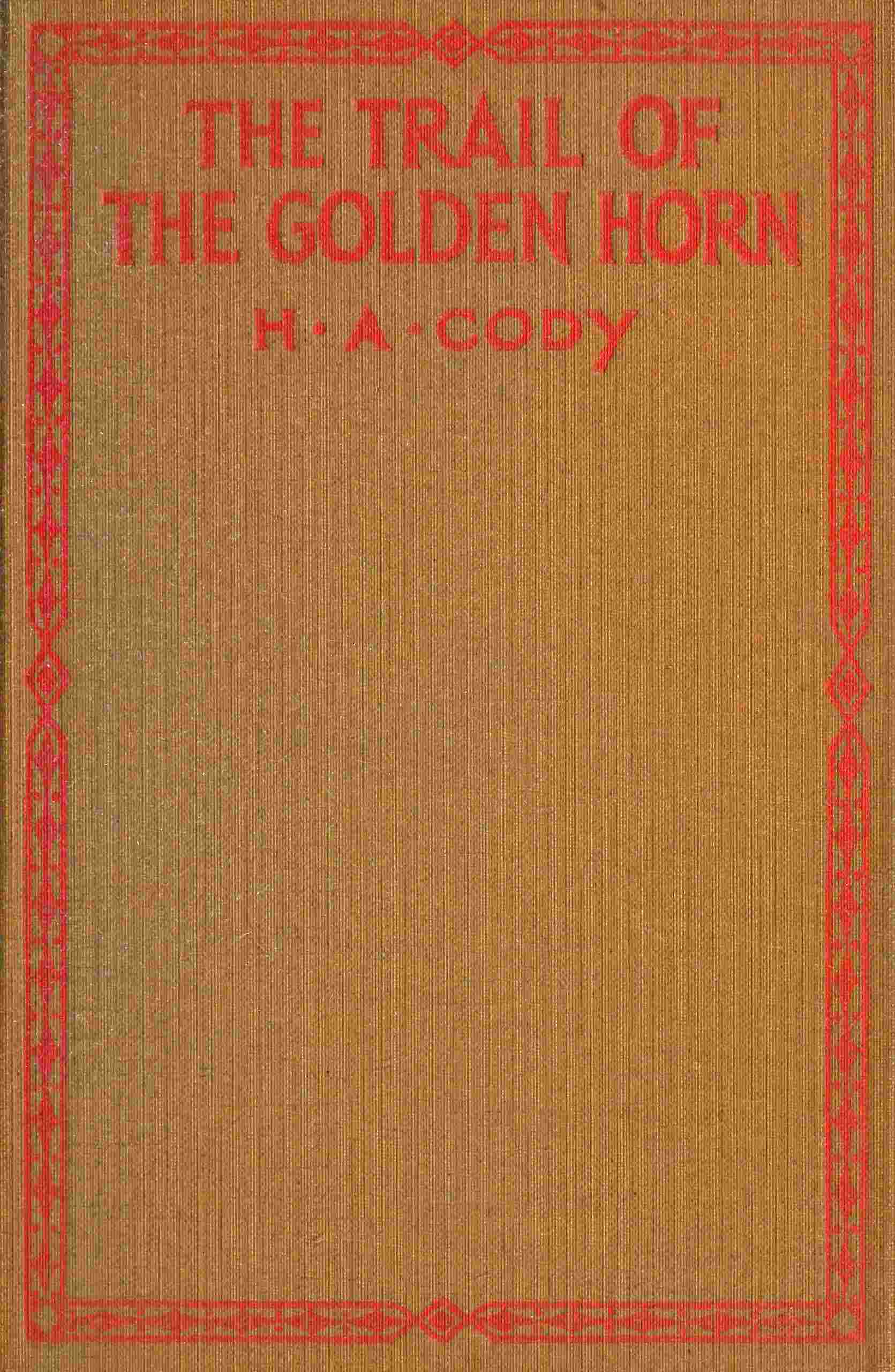 The trail of the Golden Horn cover