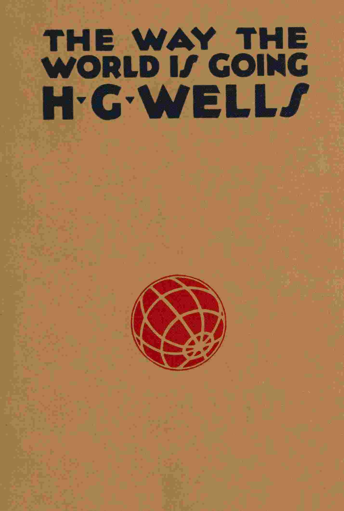 The way the world is going cover