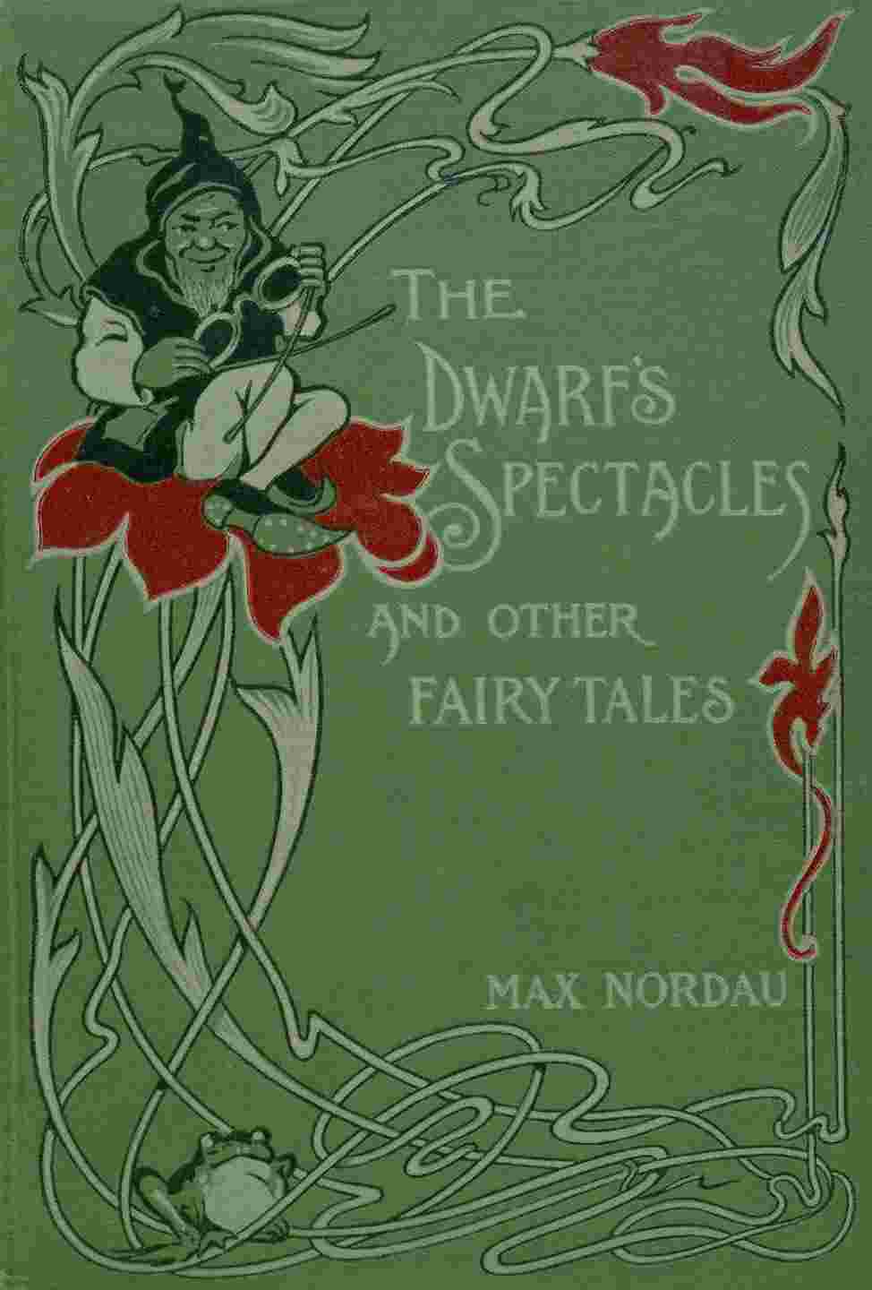 The dwarf's spectacles, and other fairy tales cover