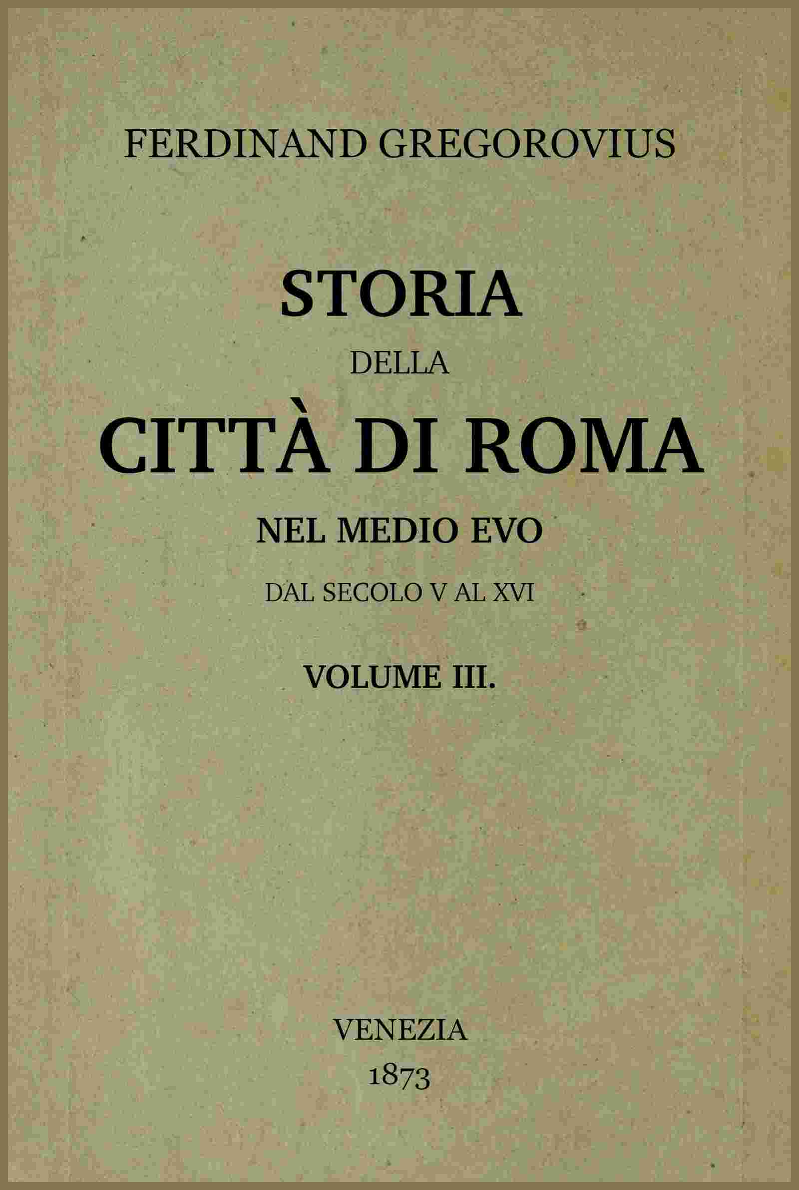 Storia della città di Roma nel medio evo, vol. 3/8 cover