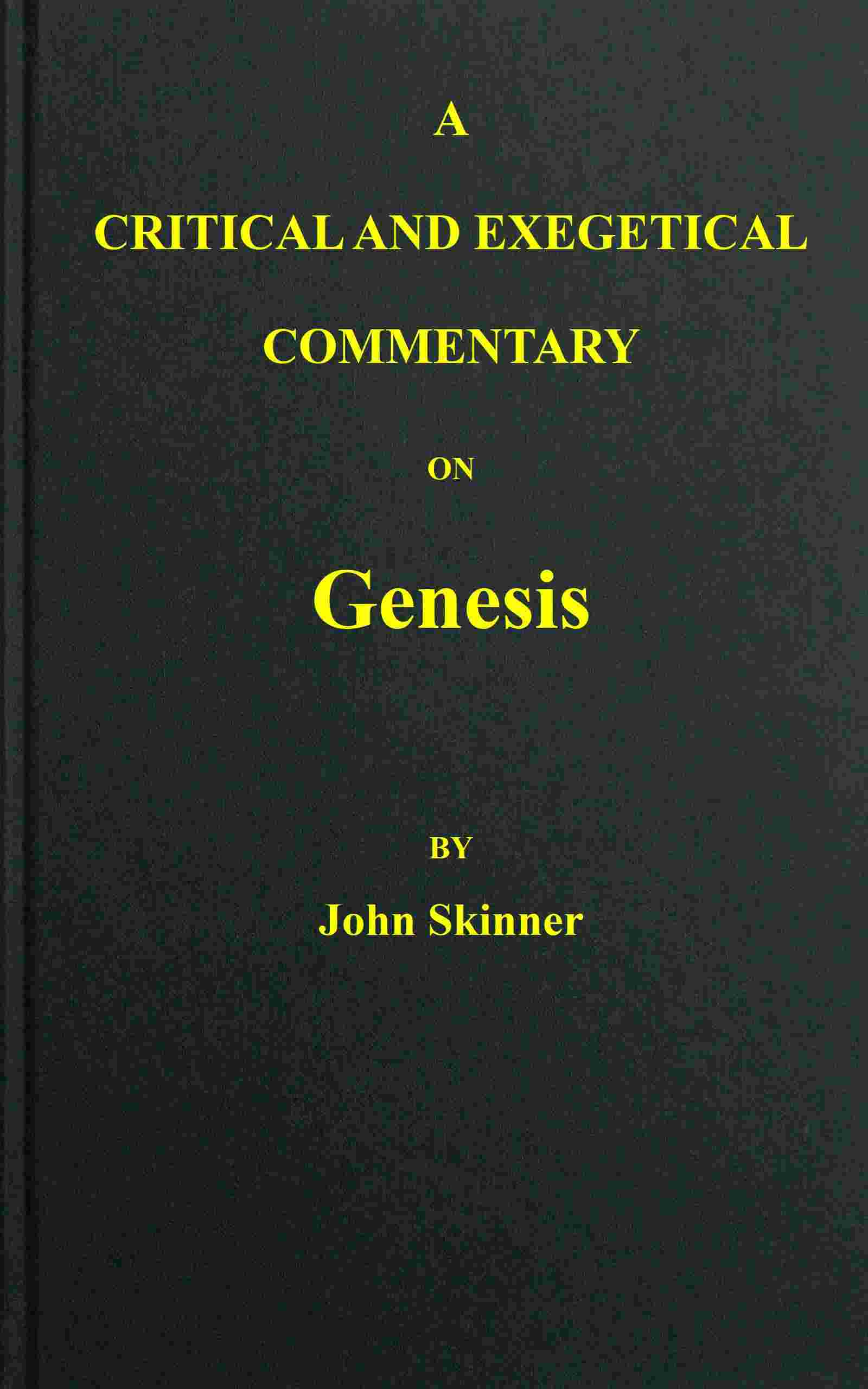 A critical and exegetical commentary on Genesis cover