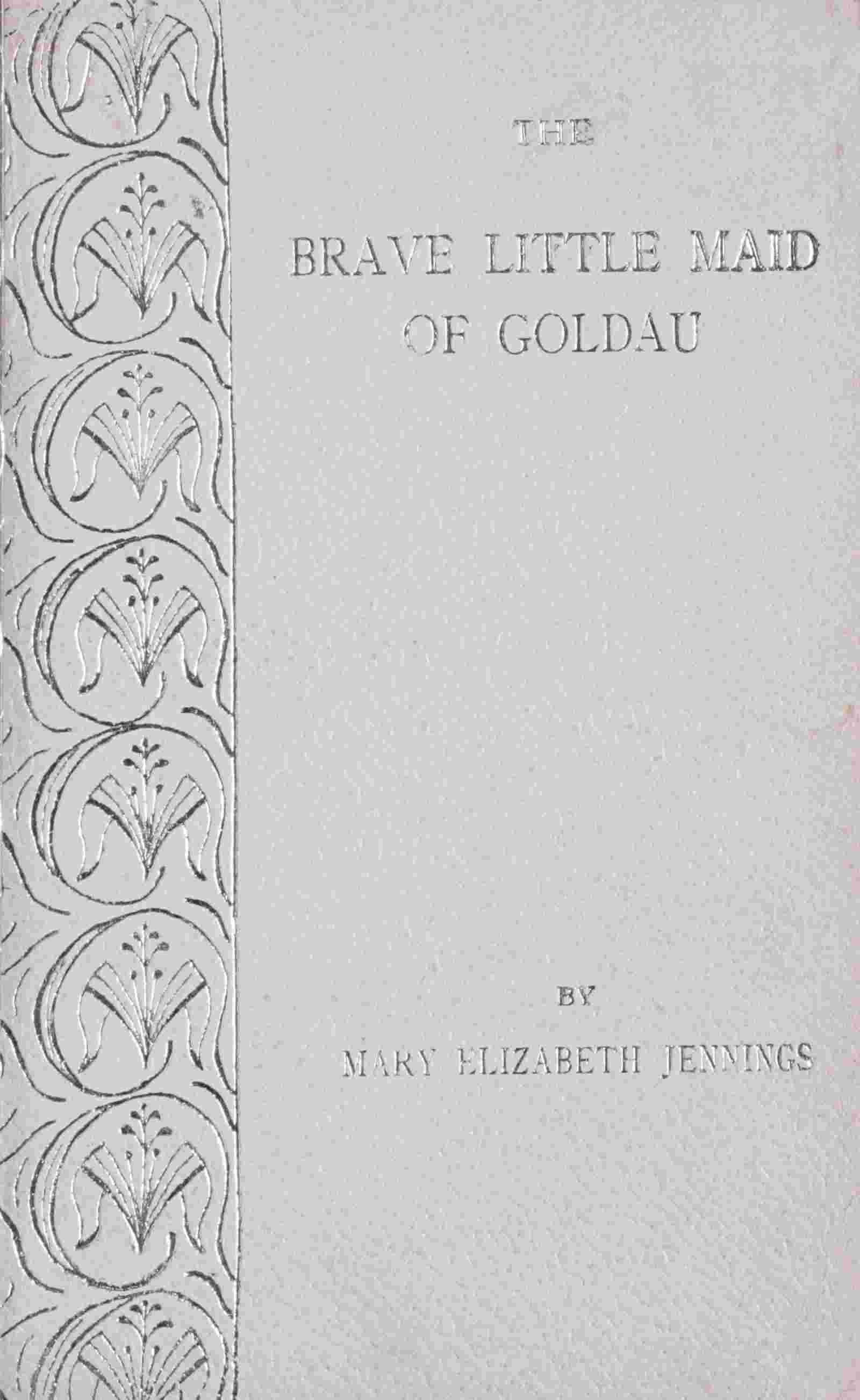 The brave little maid of Goldau cover