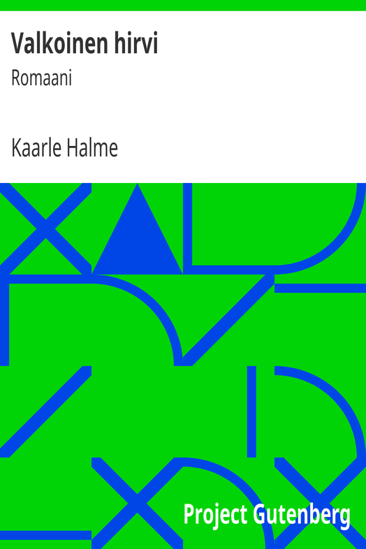 Valkoinen hirvi cover