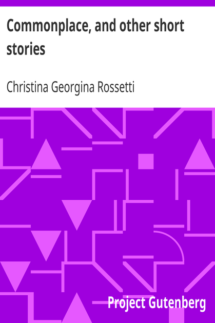 Commonplace, and other short stories cover