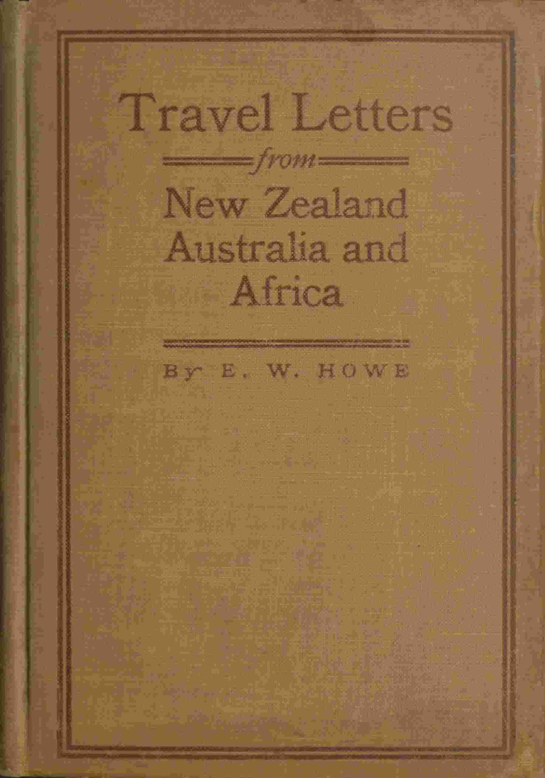 Travel letters from New Zealand, Australia and Africa cover