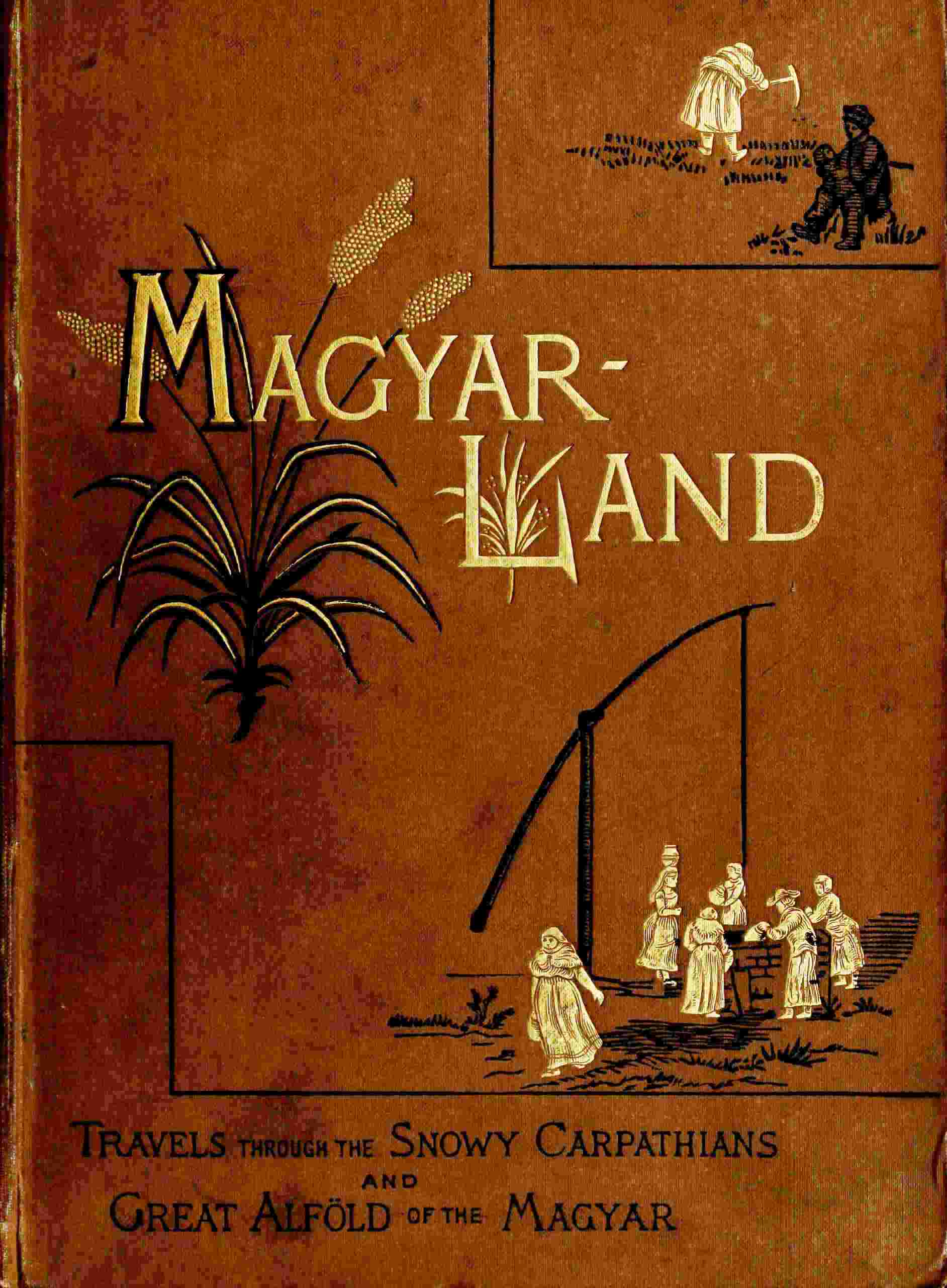 "Magyarland" Volume 1 (of 2) cover