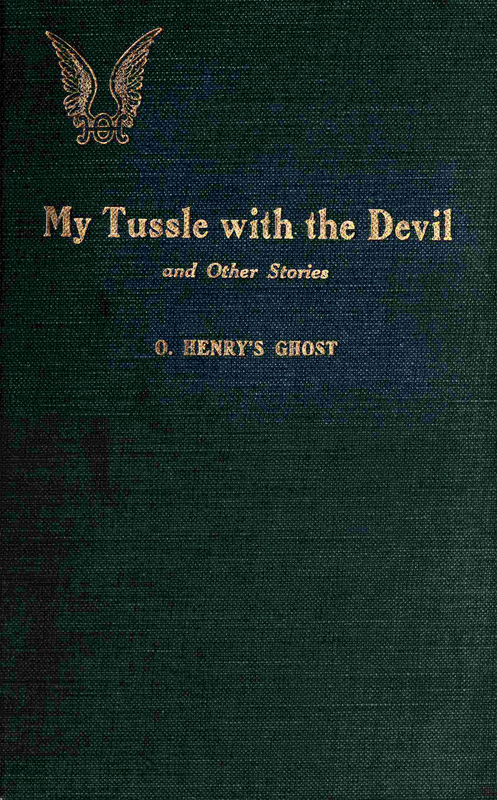 My tussle with the devil, and other stories cover